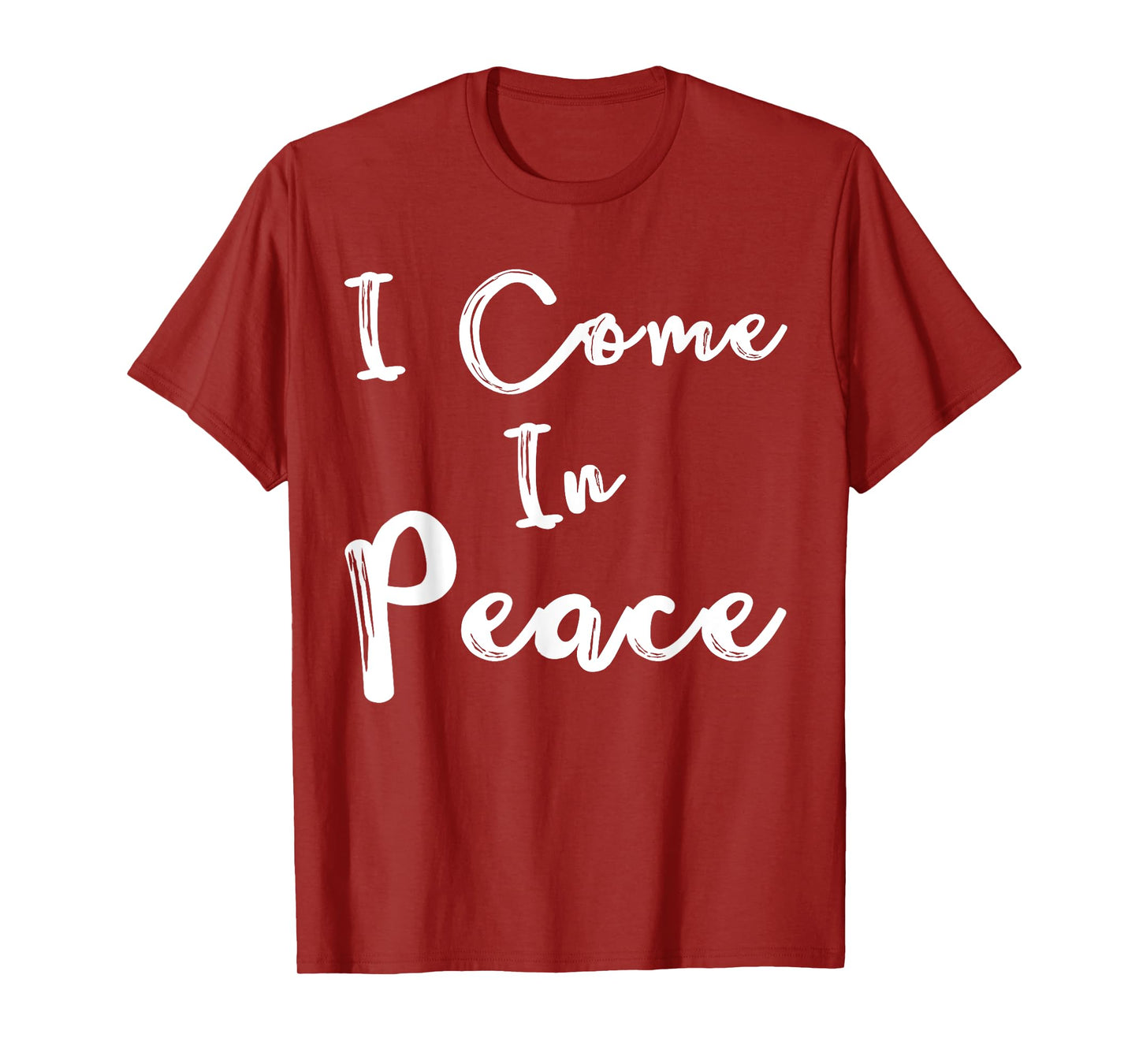 Womens Shirt I Come in Peace I'm Peace Funny Matching Couple T-Shirt