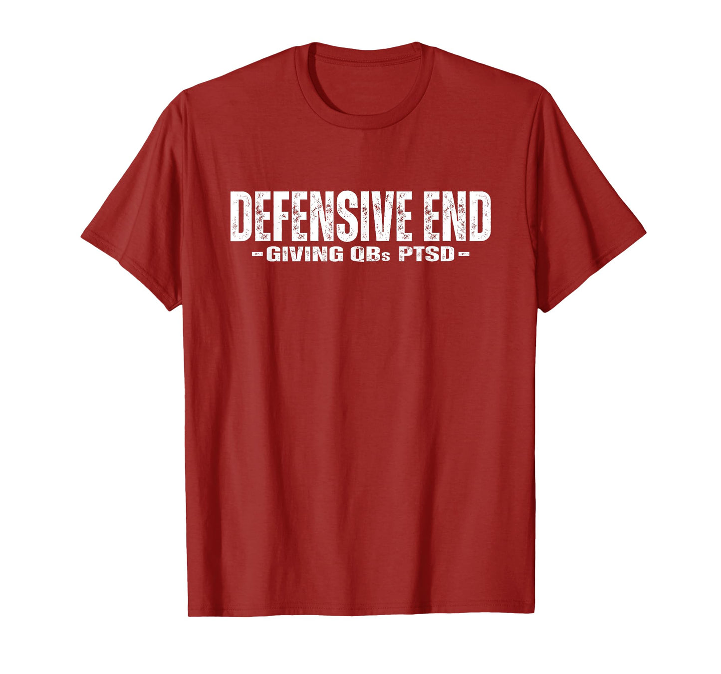 Defensive End (DE) Lineman - Funny Football Athlete Quote T-Shirt