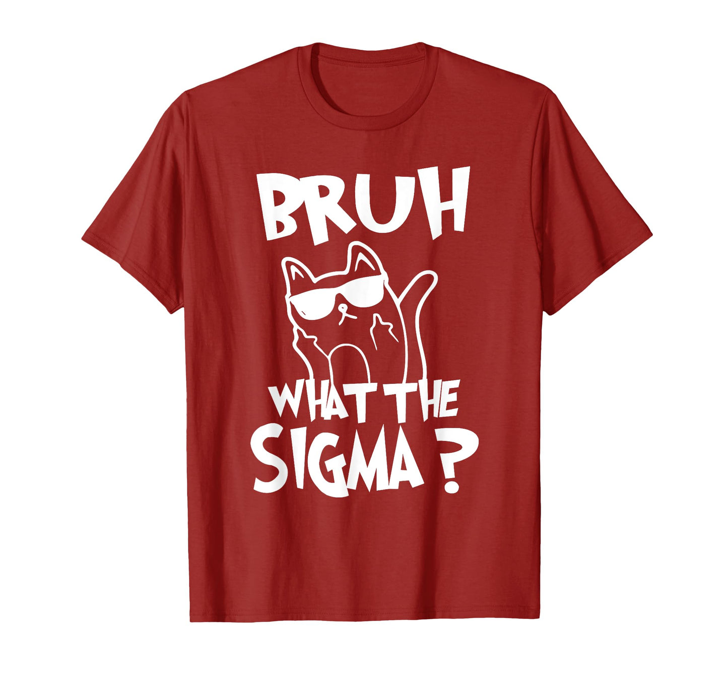 Bruh What The Sigma Funny Kids Meme Quote Vintage T-Shirt