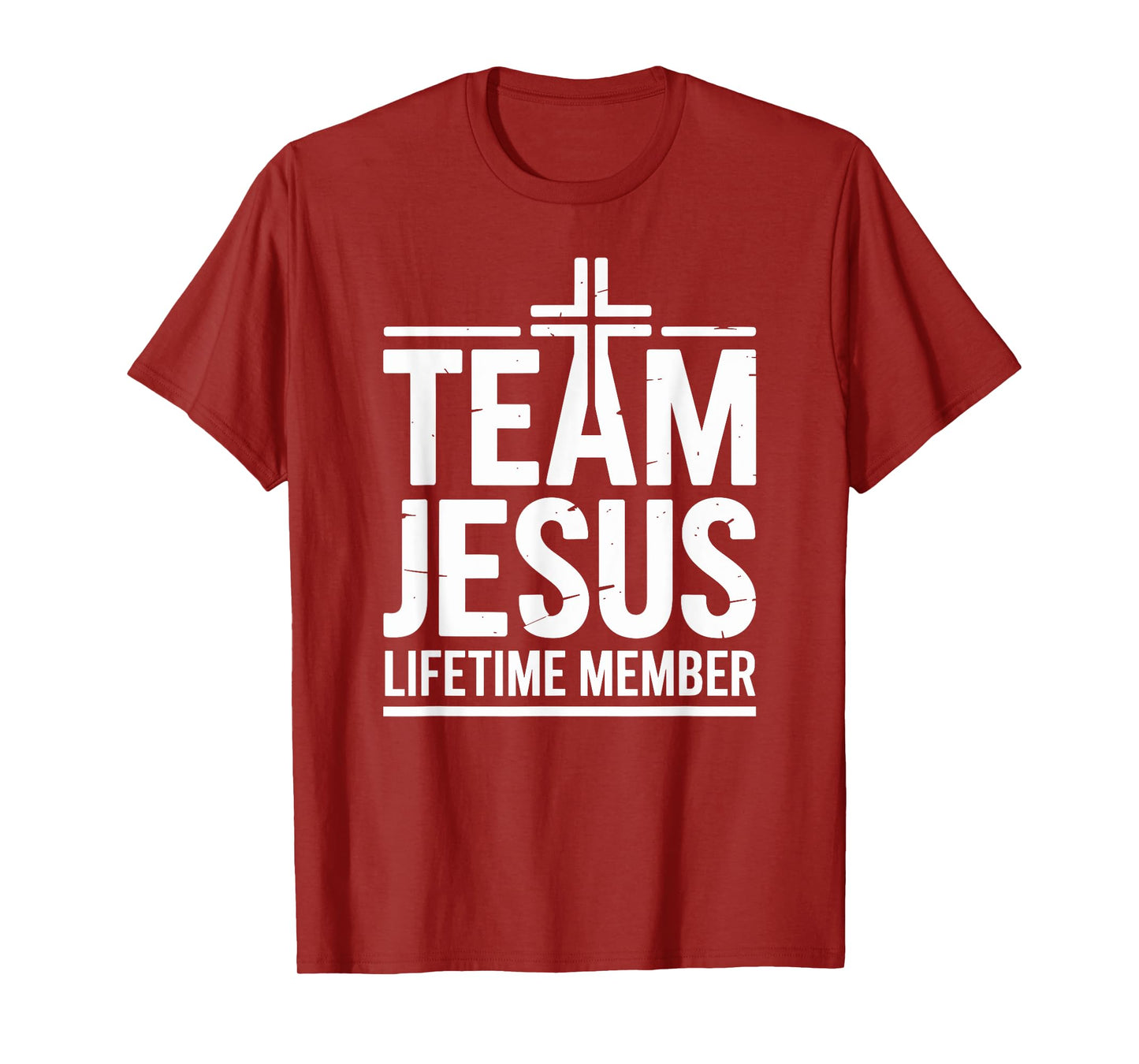 Team Jesus Lifetime Member Cross Religious Christian Faith T-Shirt