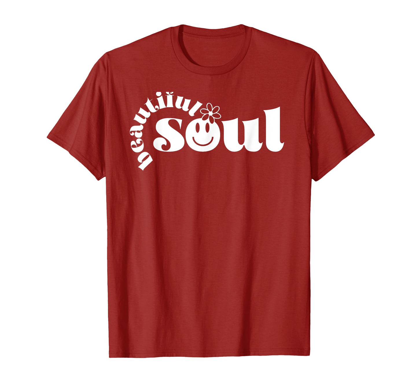 Beautiful Soul Aesthetic Inspirational Positive Quote T-Shirt