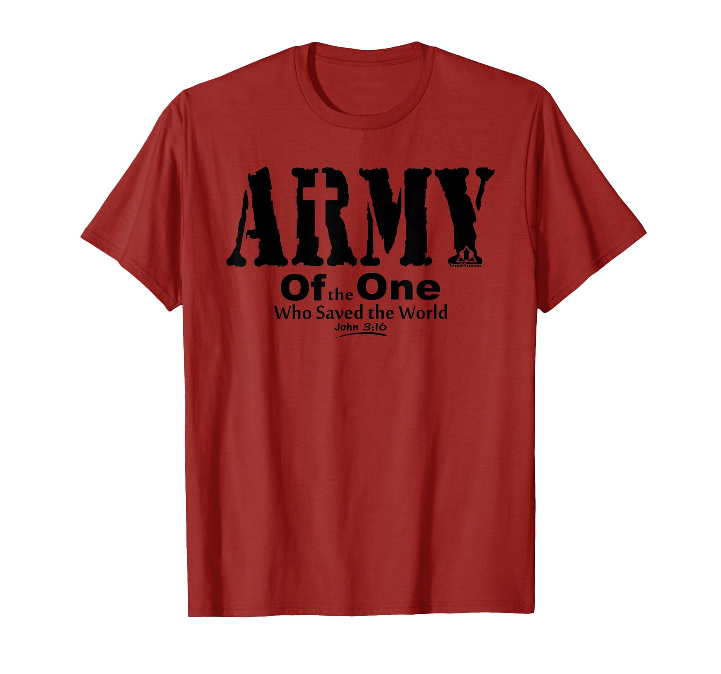 ARMY OF THE ONE Christian Bible Inspired Patriotic Design T-Shirt