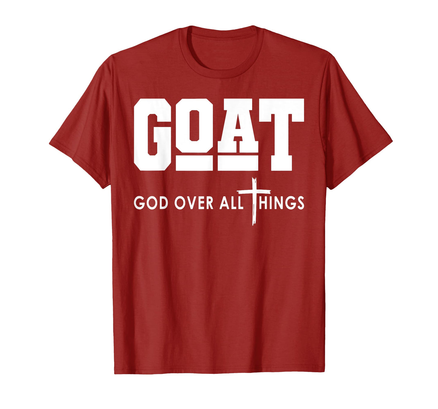 Goat God Over All Things T-Shirt
