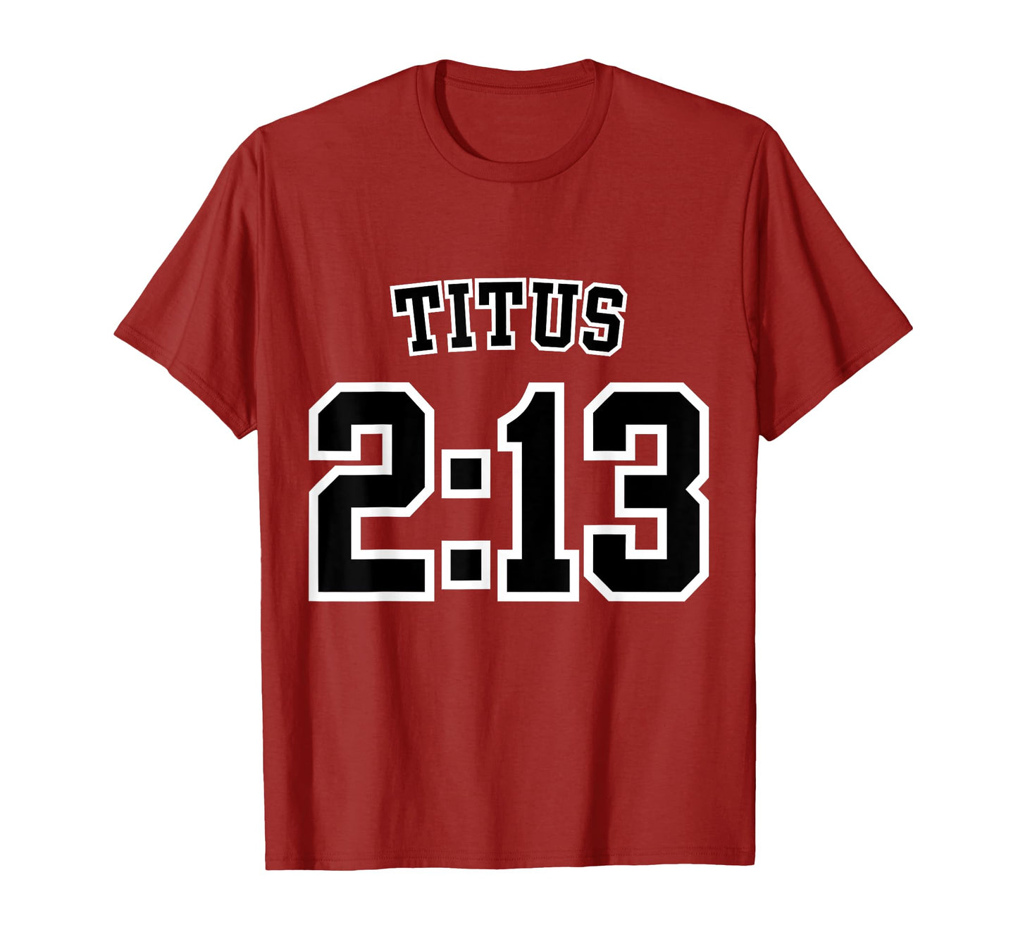 Titus 2:13 Sports Jersey Christian Scripture Design T-Shirt