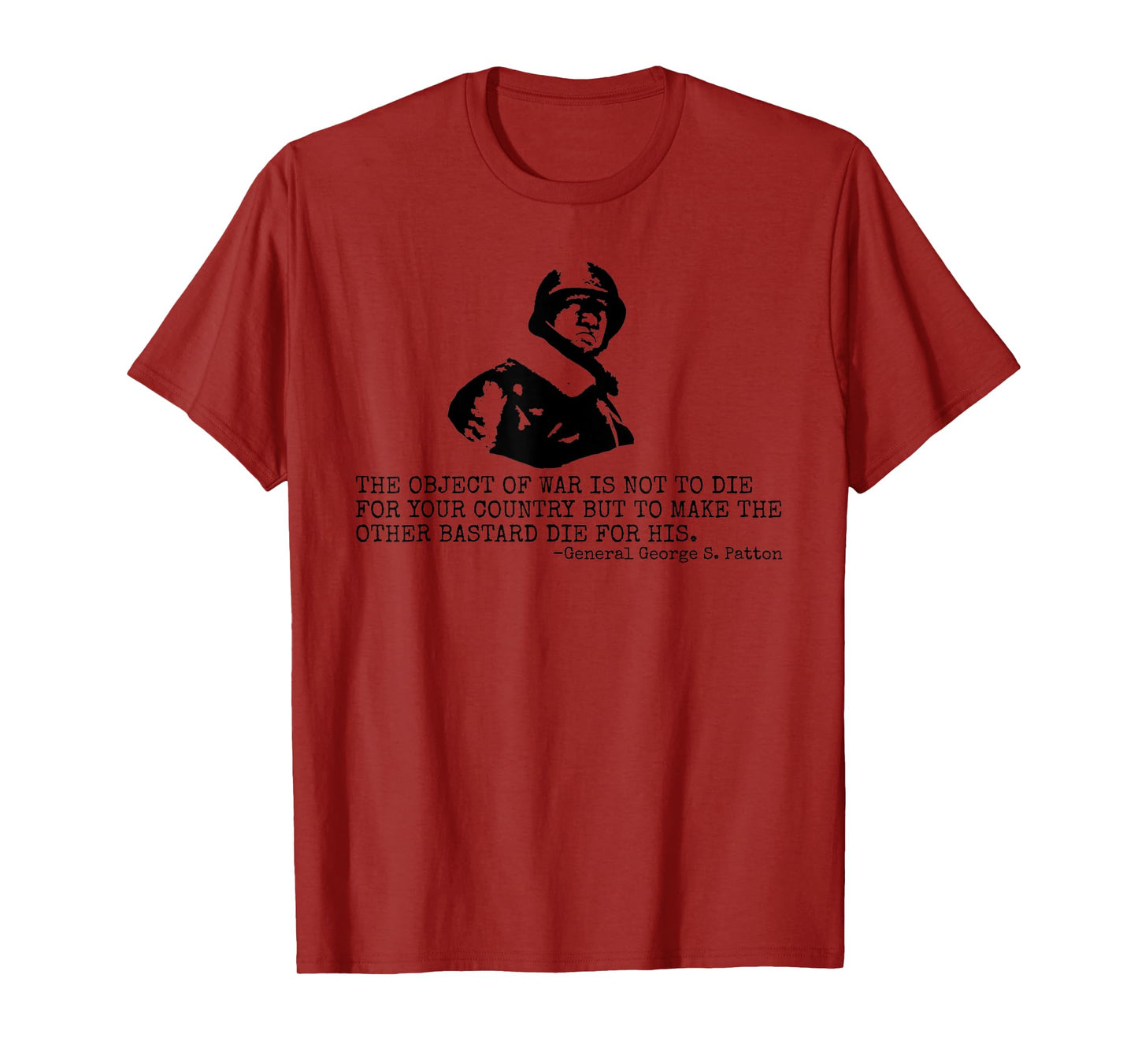 George S. Patton Quote WW2 General Patton T-Shirt