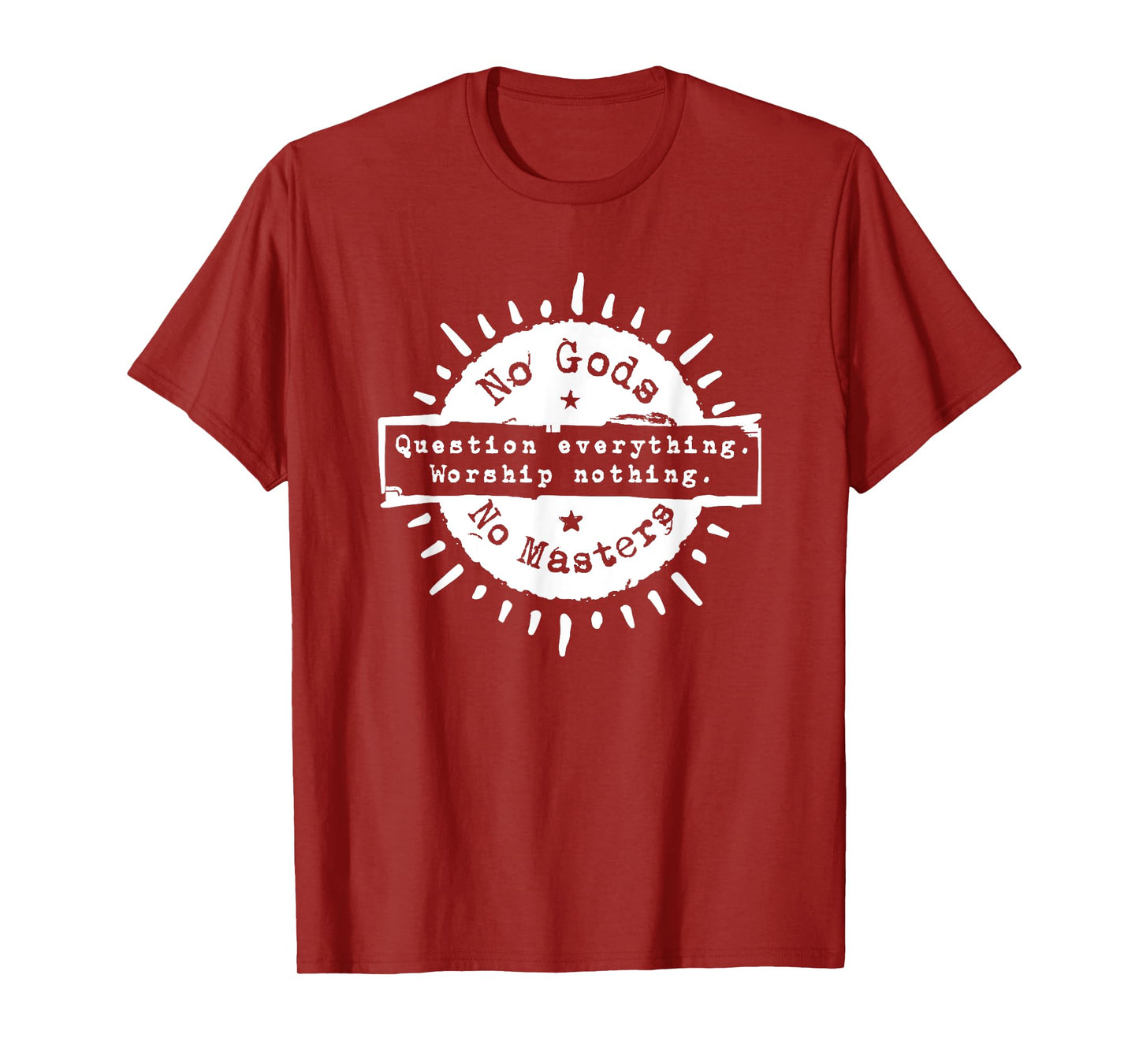 Ni Dieu Ni Maitre No Gods No Masters T-Shirt