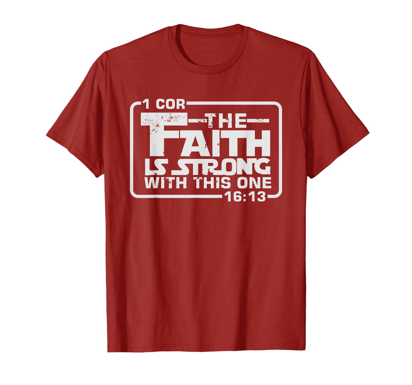 The Faith is strong with this one Christian Funny T Shirt T-Shirt
