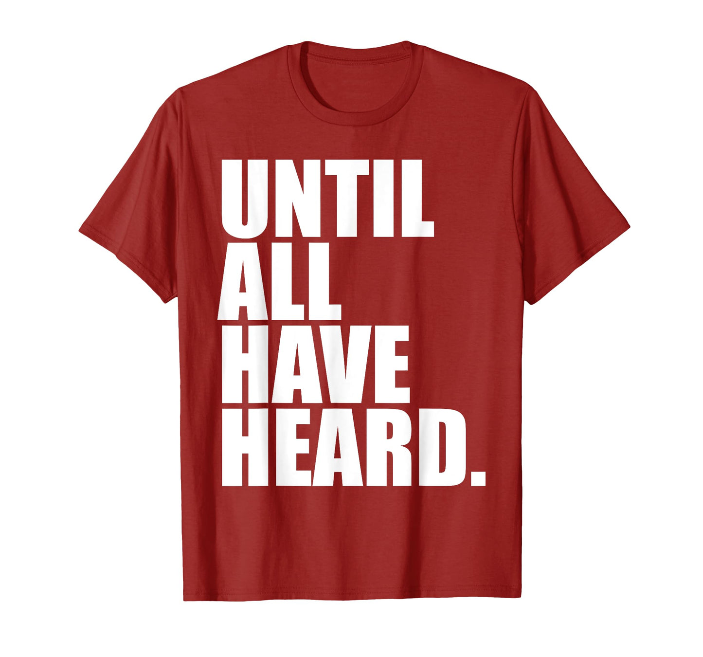 Until All Have Heard Christian Duty Jesus Christ God Lover T-Shirt