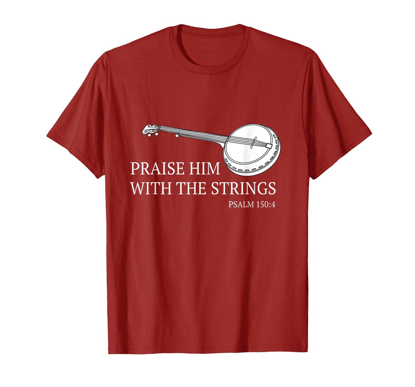 Banjo Praise Him With The Strings Bluegrass Guitar T-Shirt