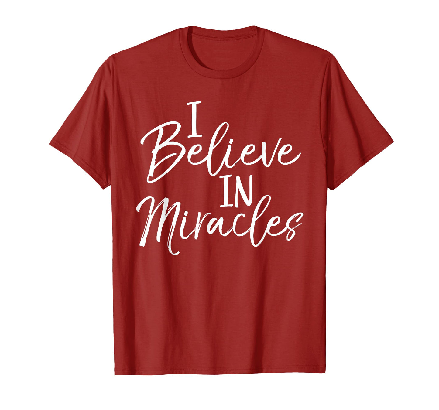 I Believe in Miracles Shirt Vintage Cool Bold Christian Tee T-Shirt