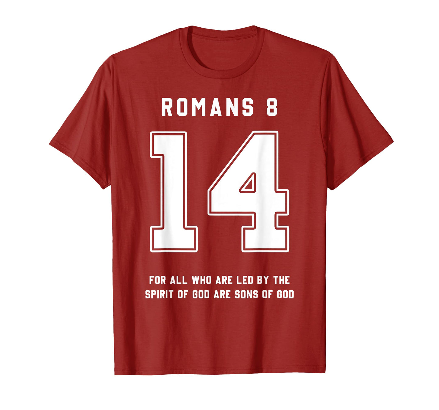 Romans 8:14 Bible Verse Team Sports Jersey Christian T-Shirt