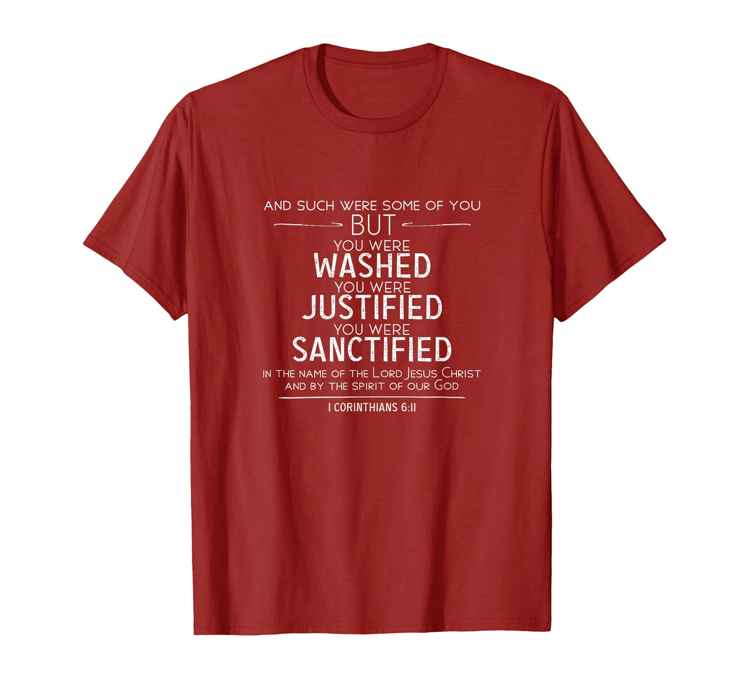 Such Were Some of You Justified Sanctified 1 Corinthians 6 T-Shirt