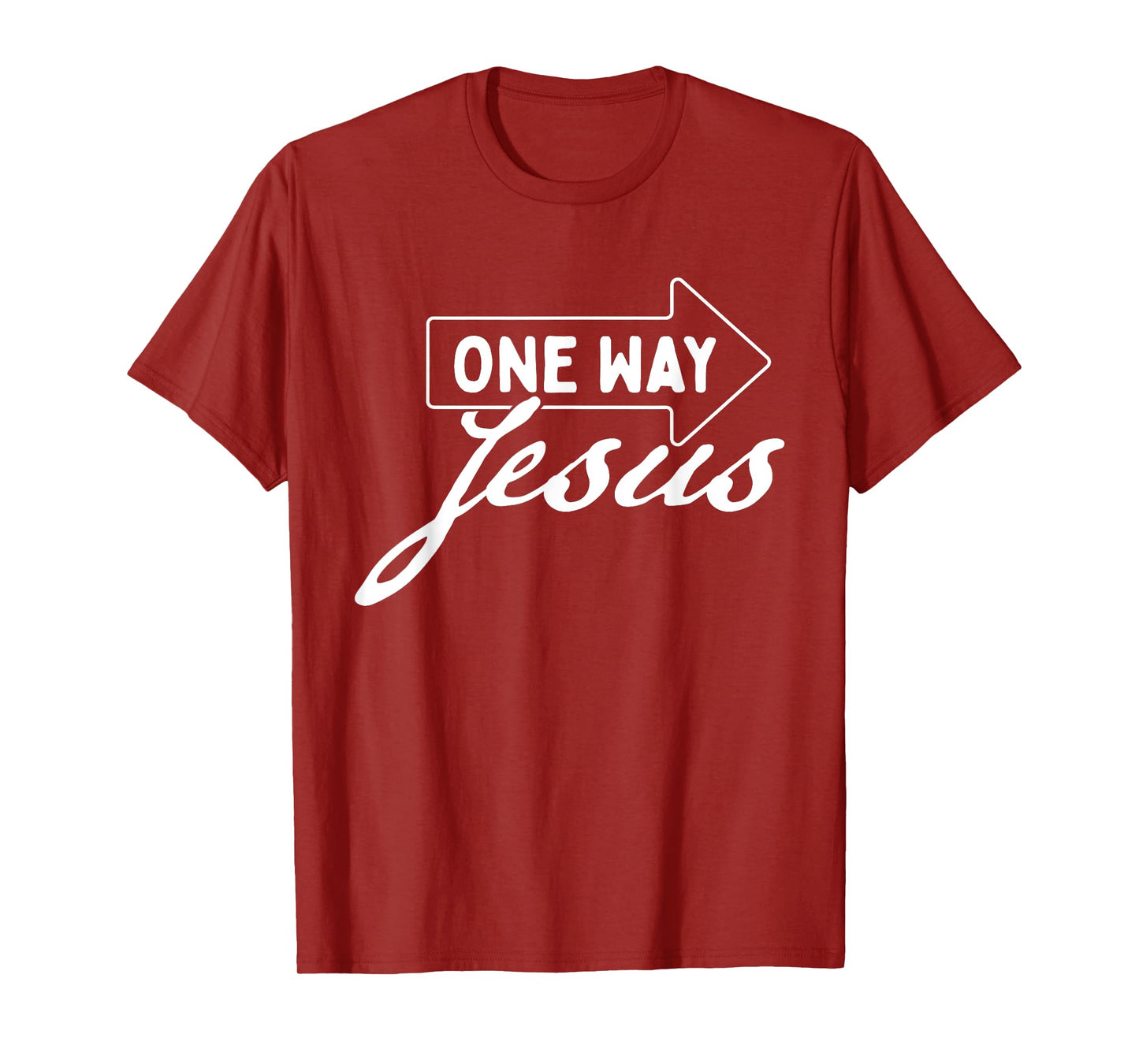 One Way Jesus - Bible Christian Faith Inspirational T-Shirt