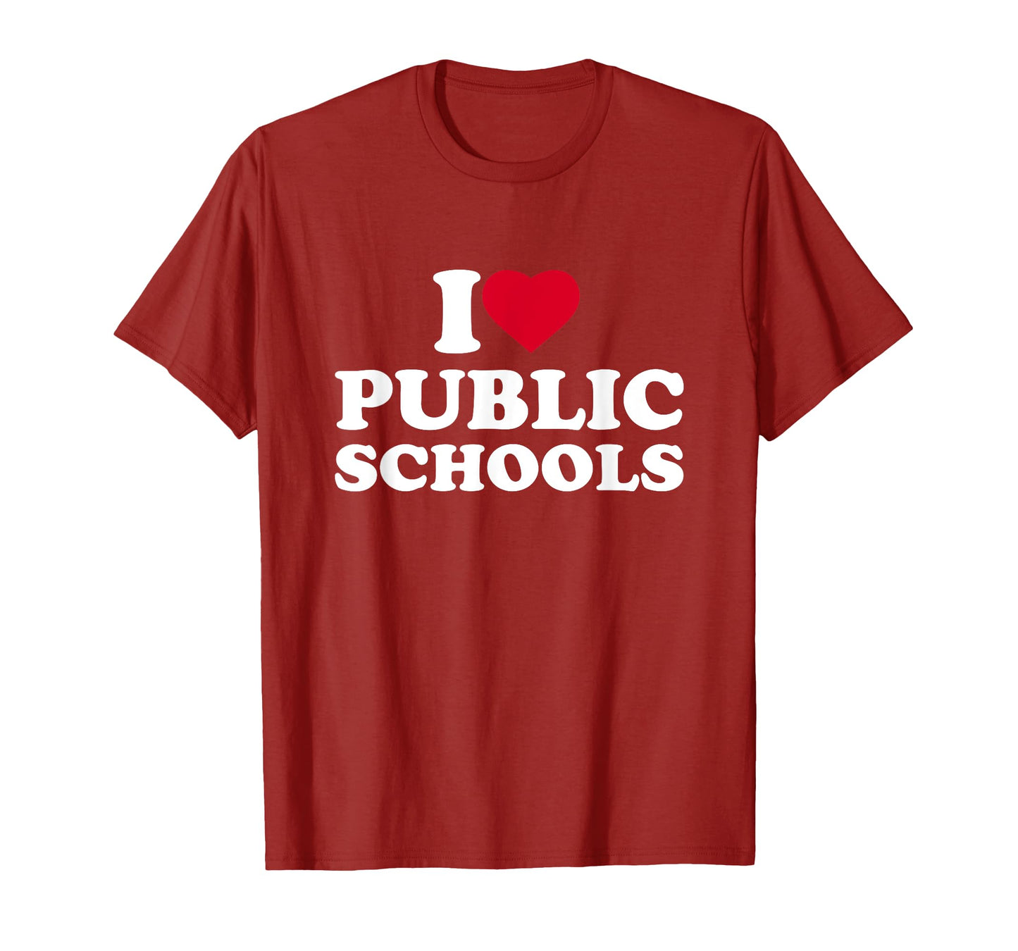 I Love Heart Public Schools Lover Education T-Shirt