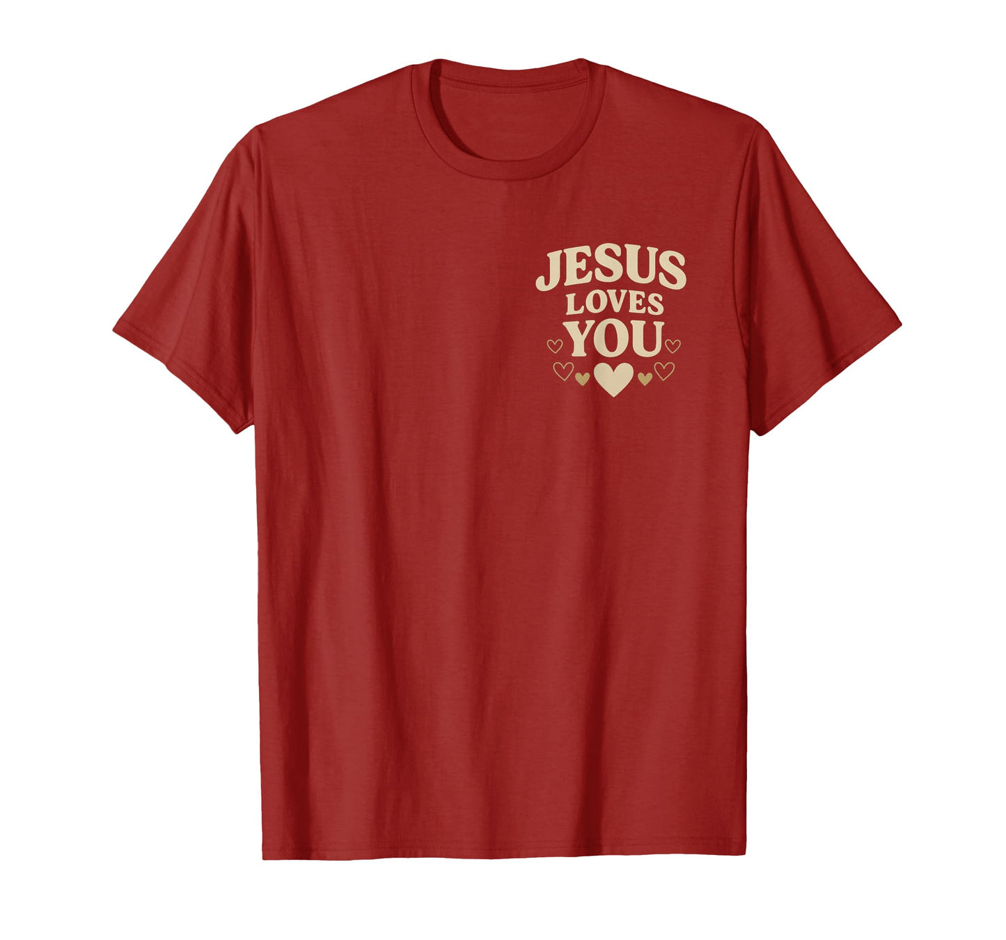 Jesus Loves You Christian Faith Design T-Shirt
