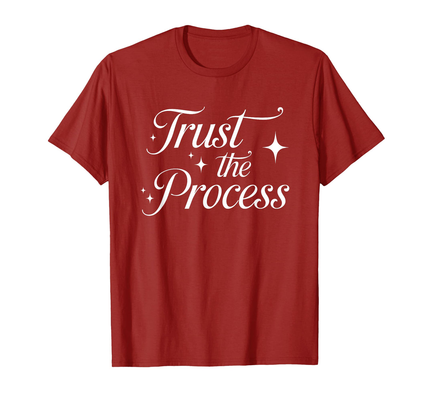 Trust the Process T-Shirt