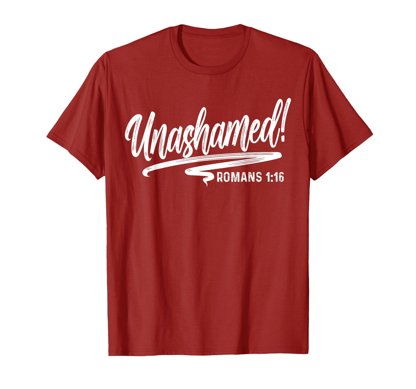 Unashamed Romans 1:16 Love Jesus Christian Christmas T-Shirt