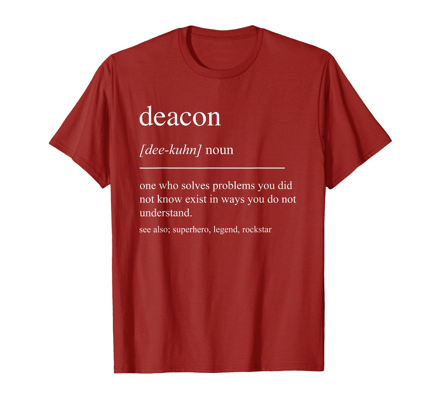 Funny Deacon Definition Catholic Church Minister Retirement T-Shirt