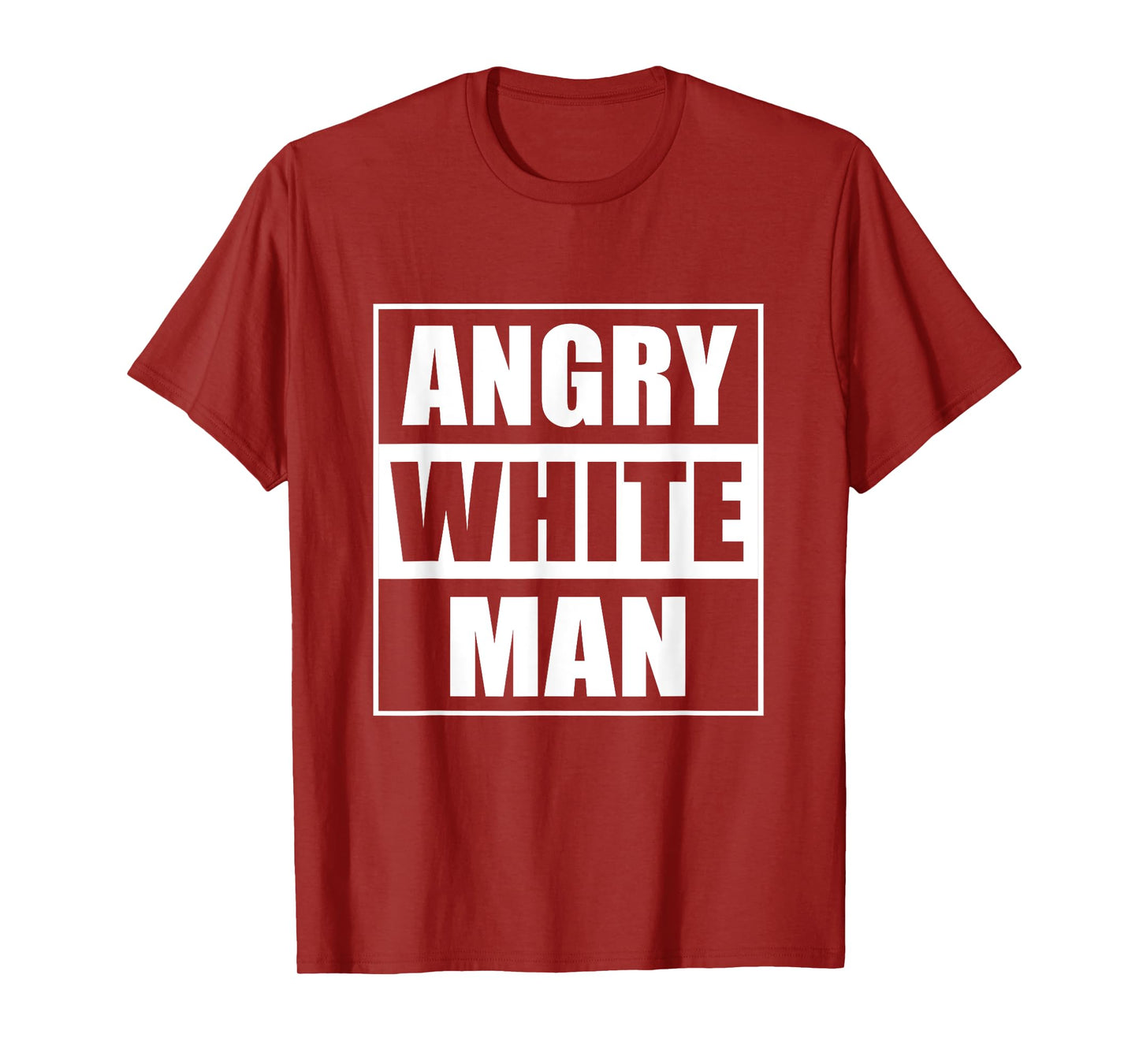 Angry white man conservative T-Shirt