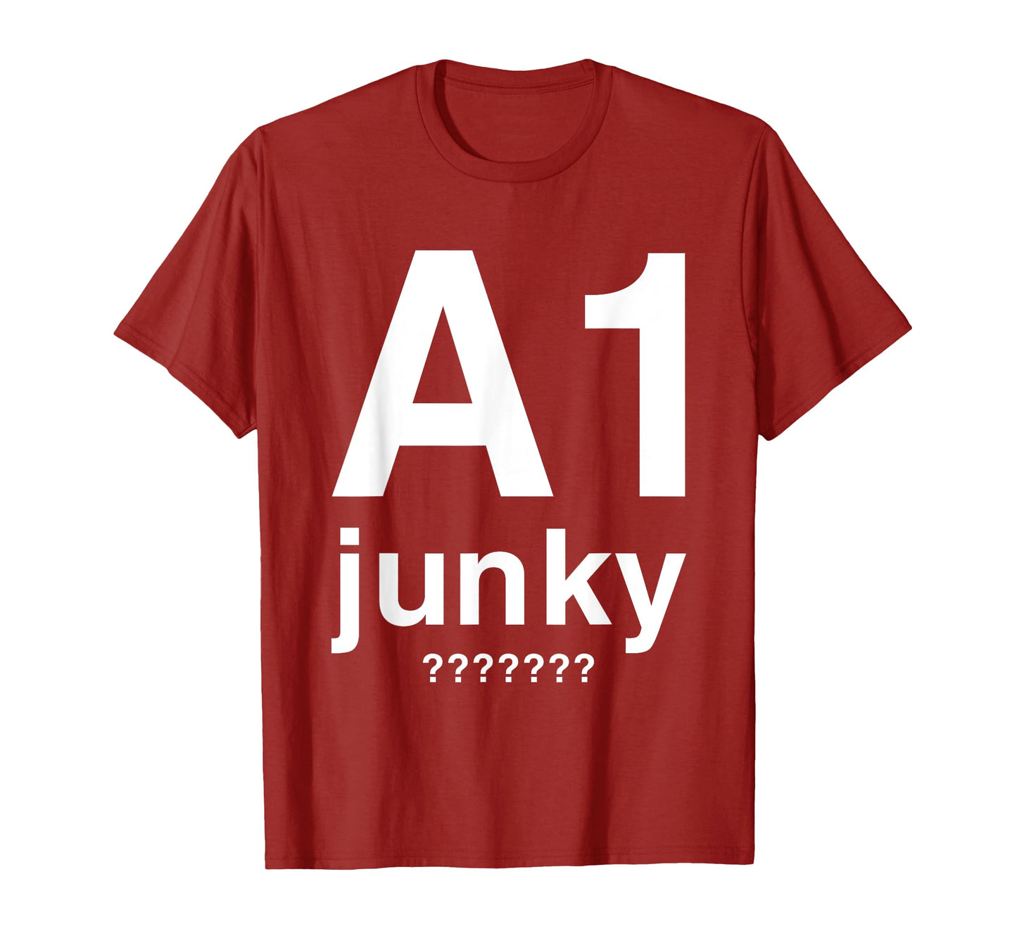 A1 Junky T-Shirt