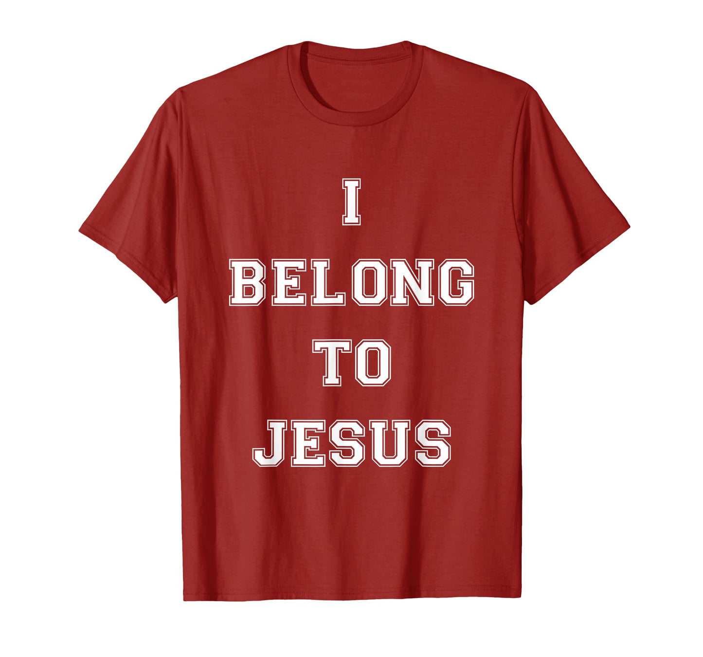 I Belong To Jesus Christian Gym Apparel Christian Dad T-Shirt
