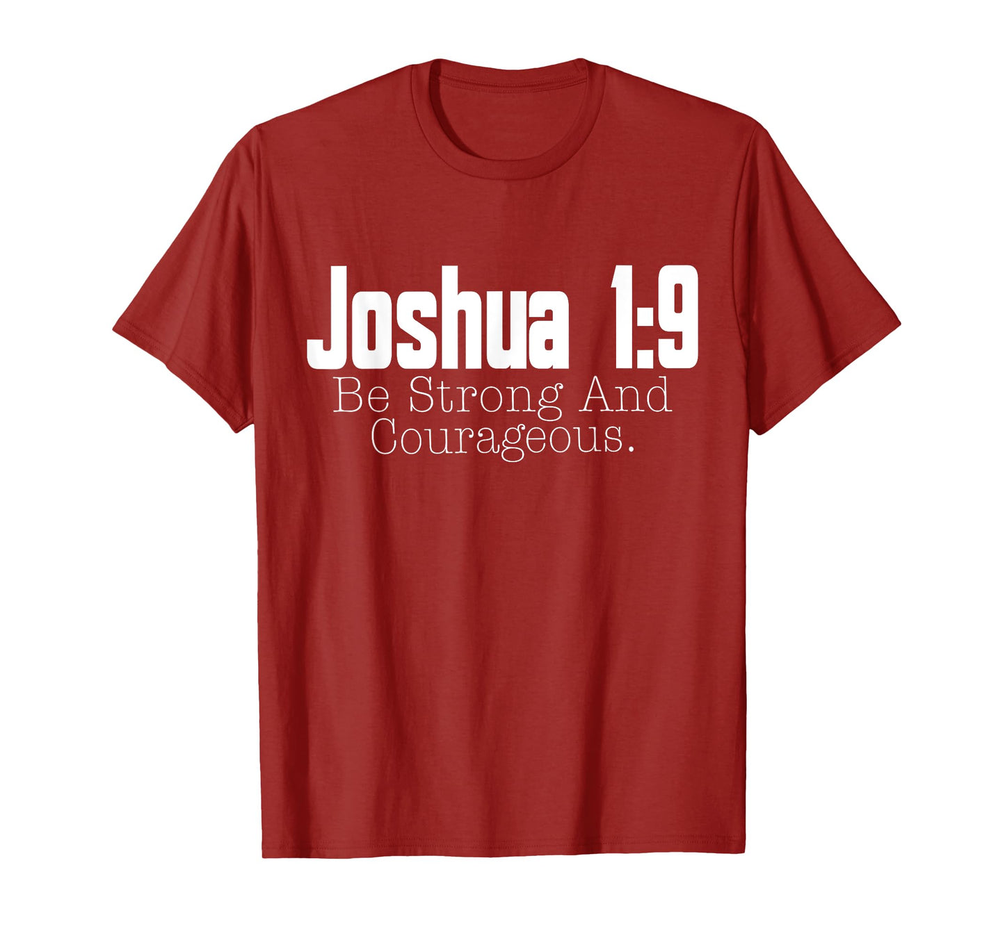 Joshua 1:9 Bible Verse Christian Religious T-Shirt
