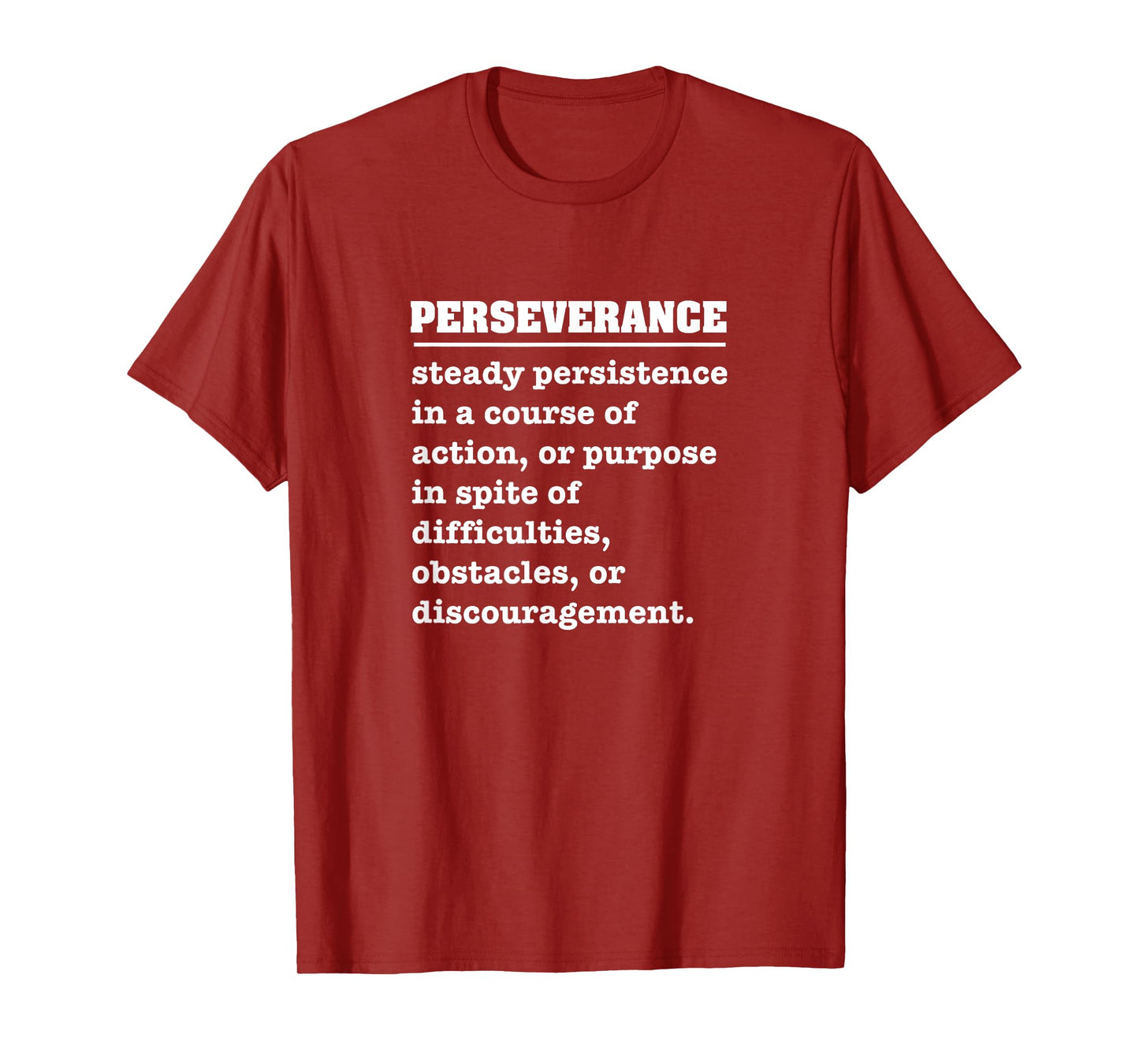 Perseverance T-shirt T-Shirt