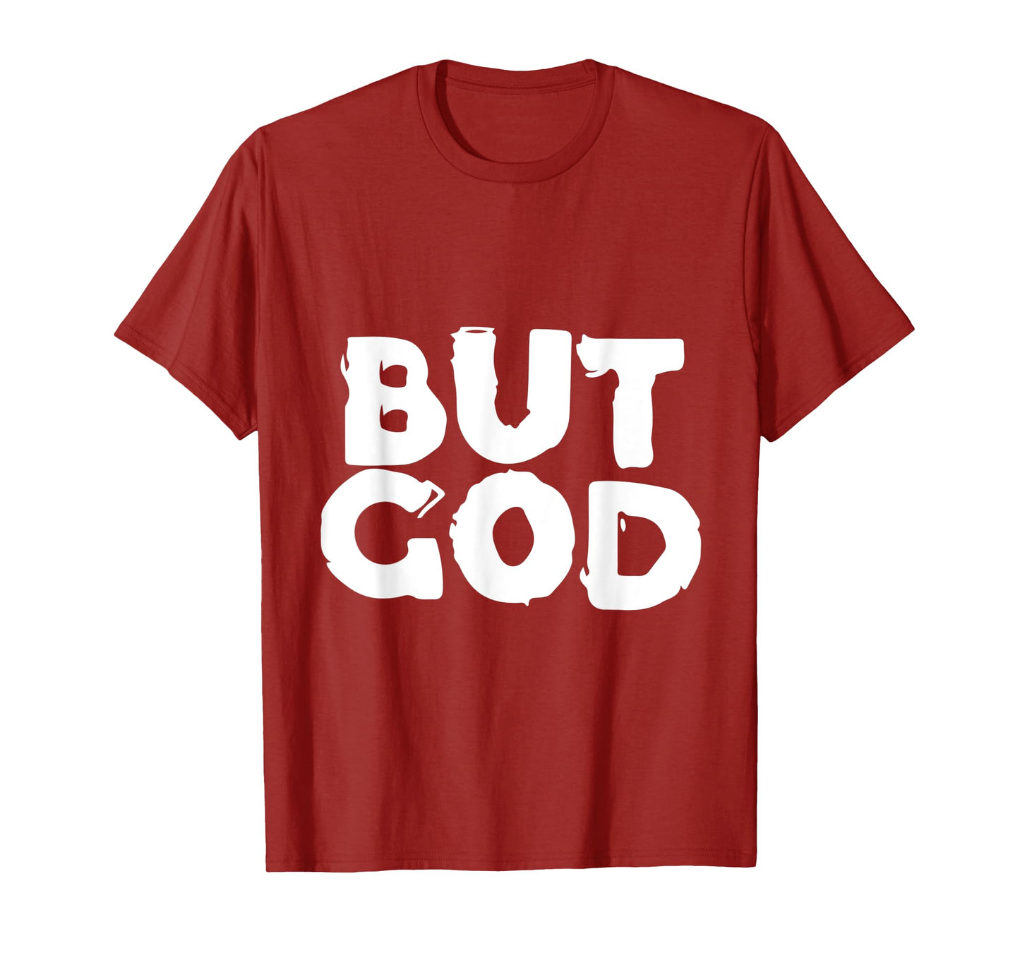 But God - Religious Christian Jesus Icon Faith Hope - Text T-Shirt