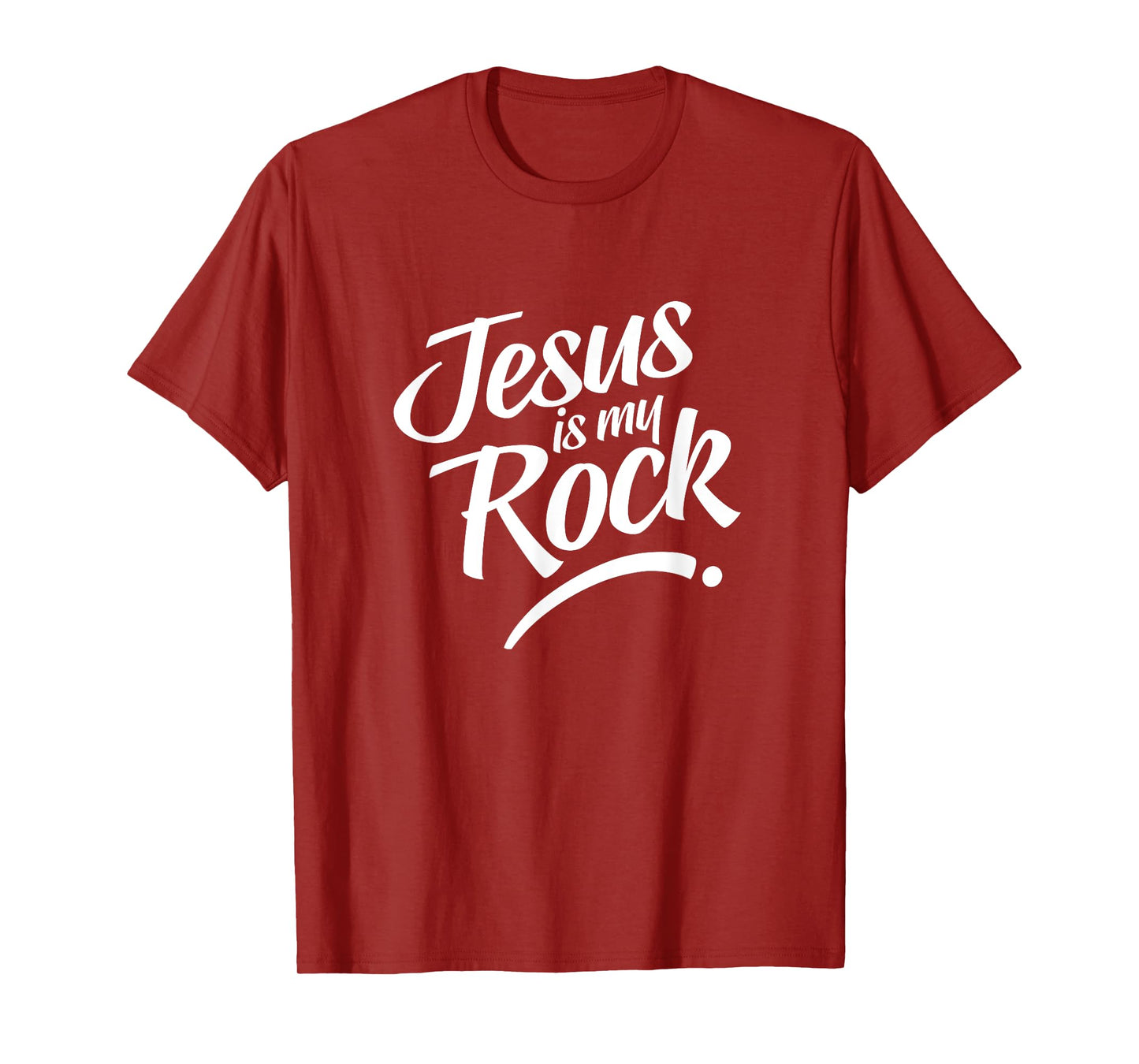 Jesus Is My Rock for Believers Christ and God T-Shirt