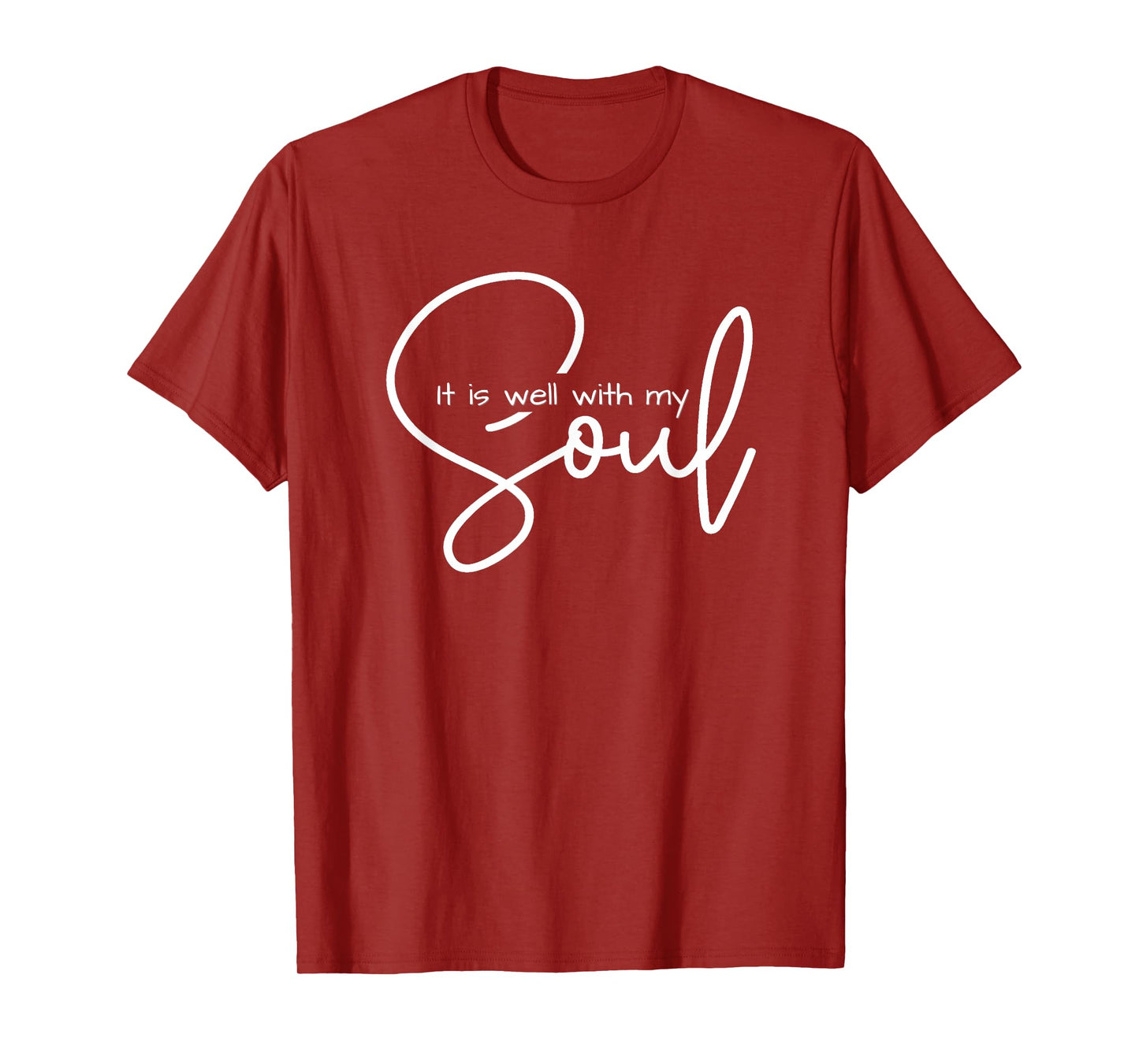 Christian shirts for women men | It is well with my soul T-Shirt