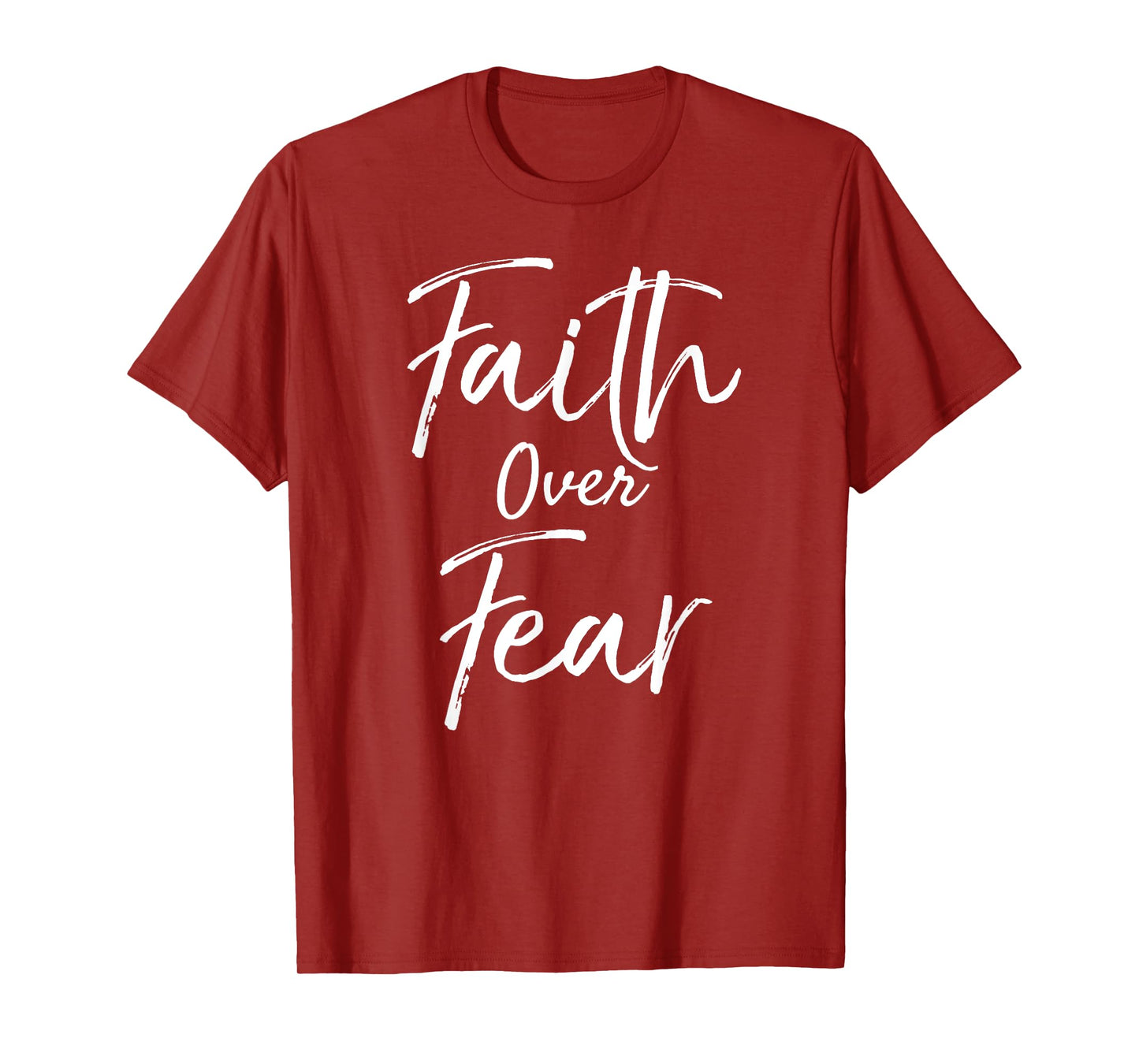 Faith Over Fear Shirt Inspirational Christian T-Shirt Hope T-Shirt