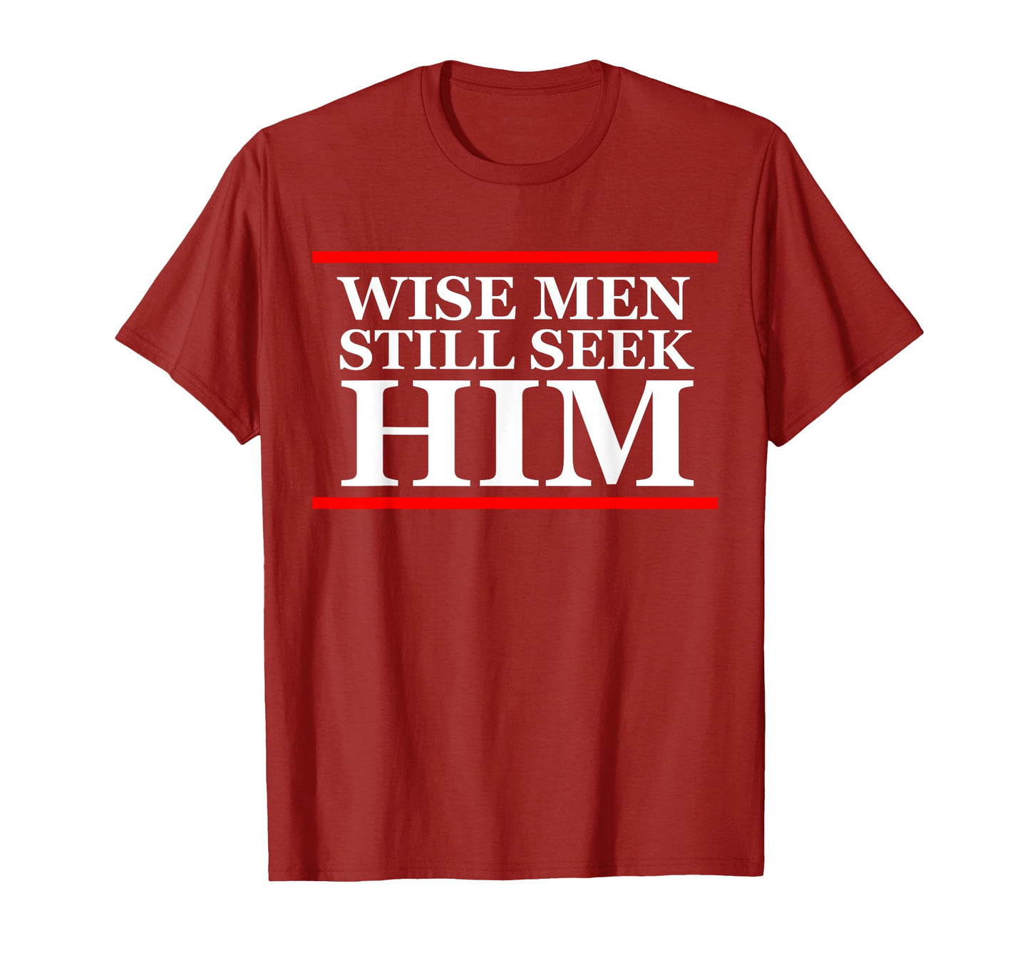 Wise men still seek him Christian Christmas Cute T Shirt T-Shirt