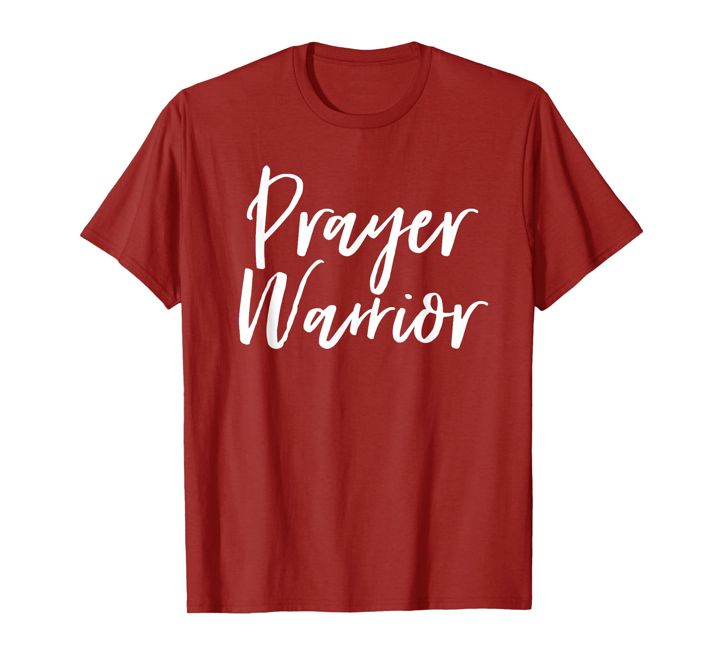 Prayer Warrior Shirt Christian Pray Intercession Faith God T-Shirt