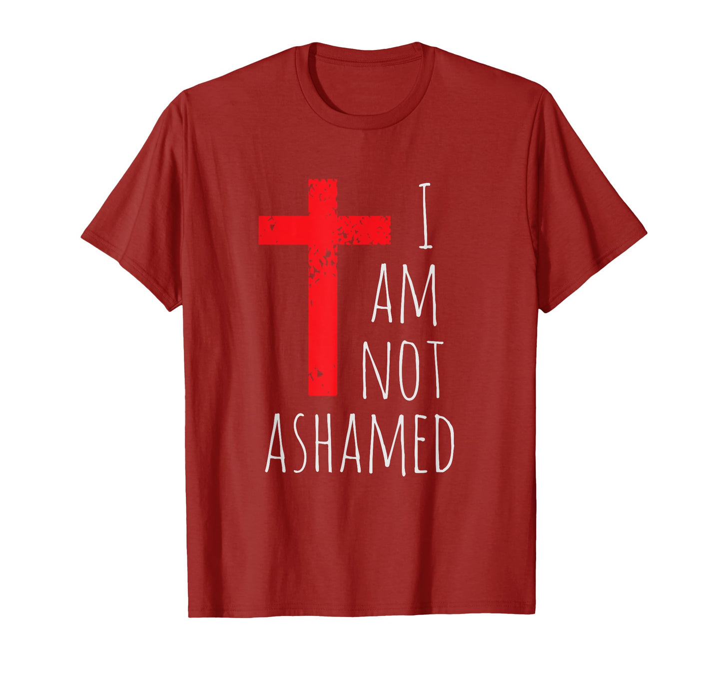 I am not ashamed - Big Red Cross - Gospel Christian Faith T-Shirt