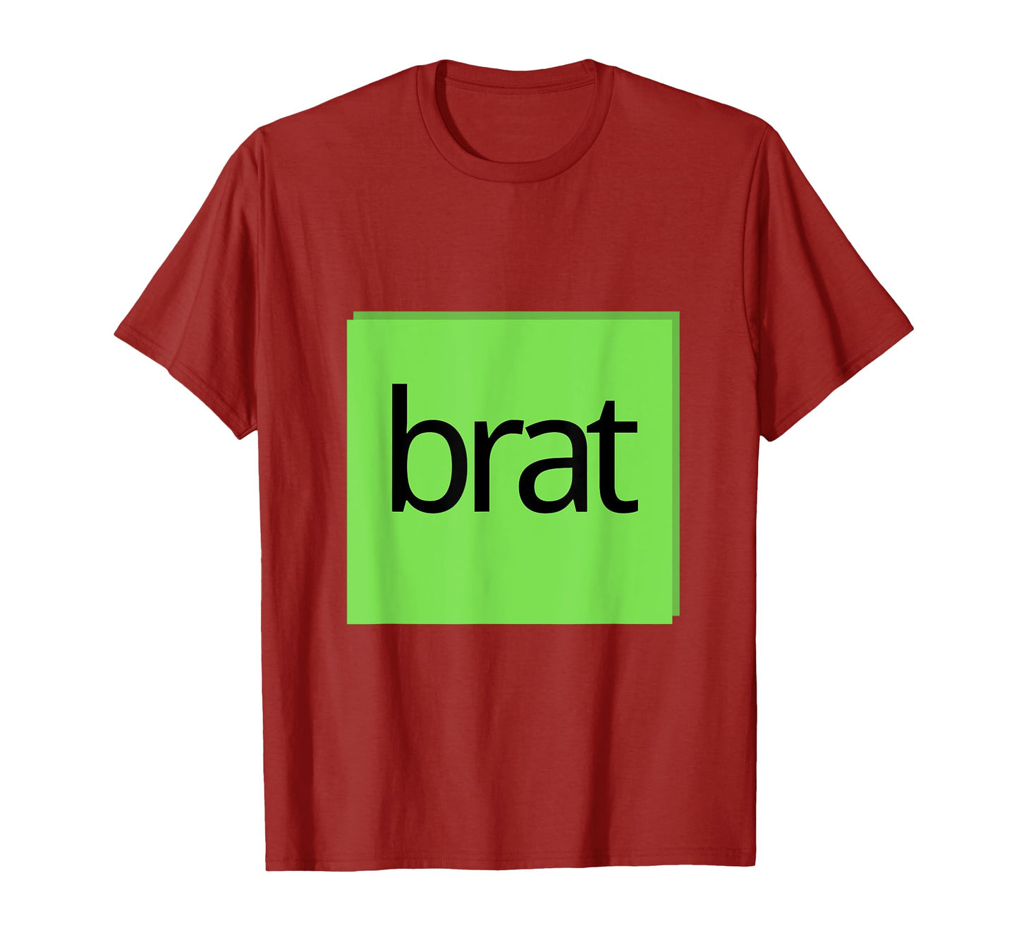 Funny Green Brat Design T-Shirt