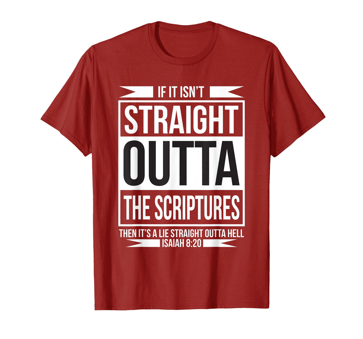 STRAIGHT OUTTA THE ECRIPTURS CHRISTIAN BELIEVERS T-Shirt