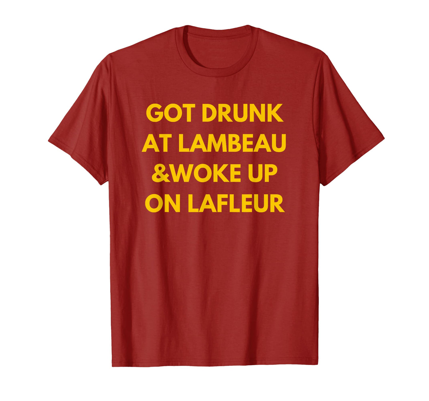 Funny Fans 'Got Drunk at Lambeau and Woke Up On Lafleur' Green Unisex Adults Classic Fit Polyester T-Shirt - Small - Green - Short Sleeve