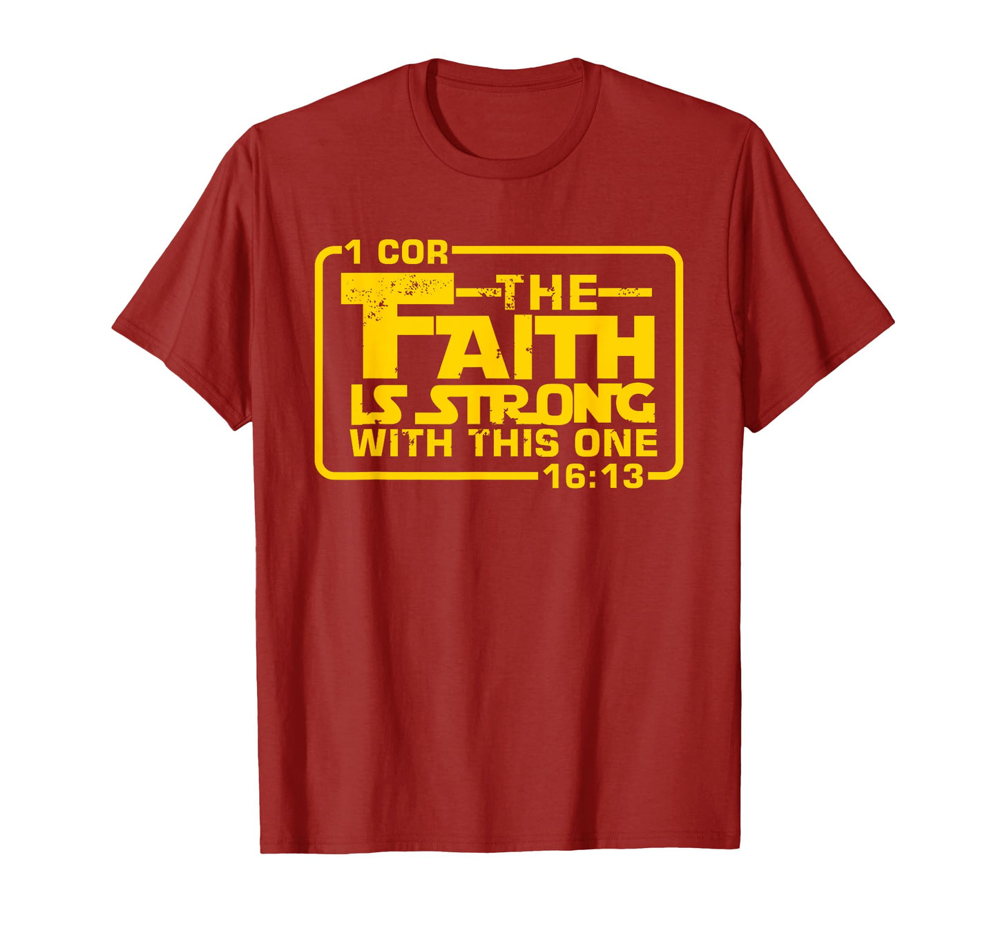 The Faith is strong with this one Christian Funny T Shirt T-Shirt