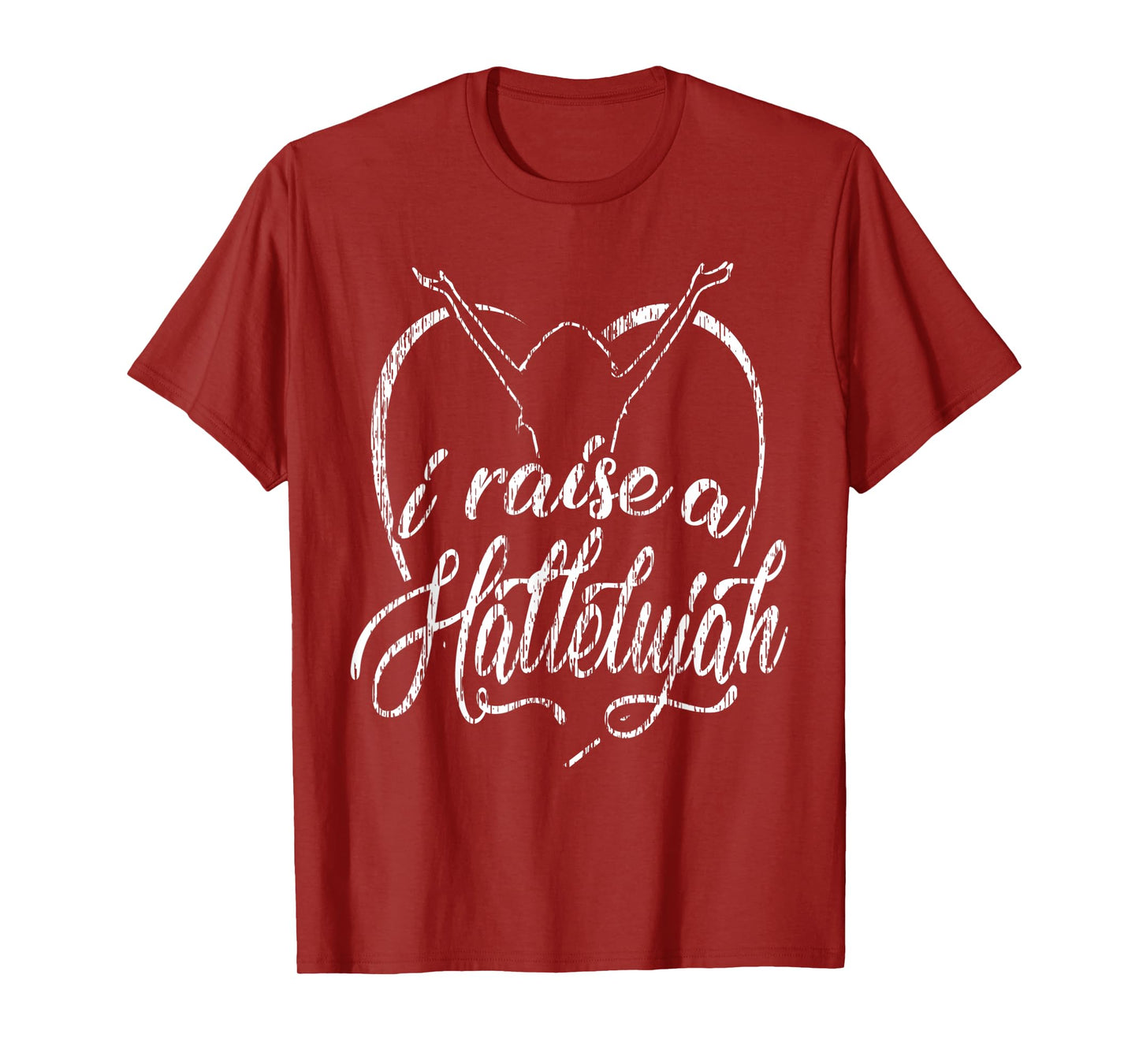 I Raise a Hallelujah - Praise and Worship Design T-Shirt