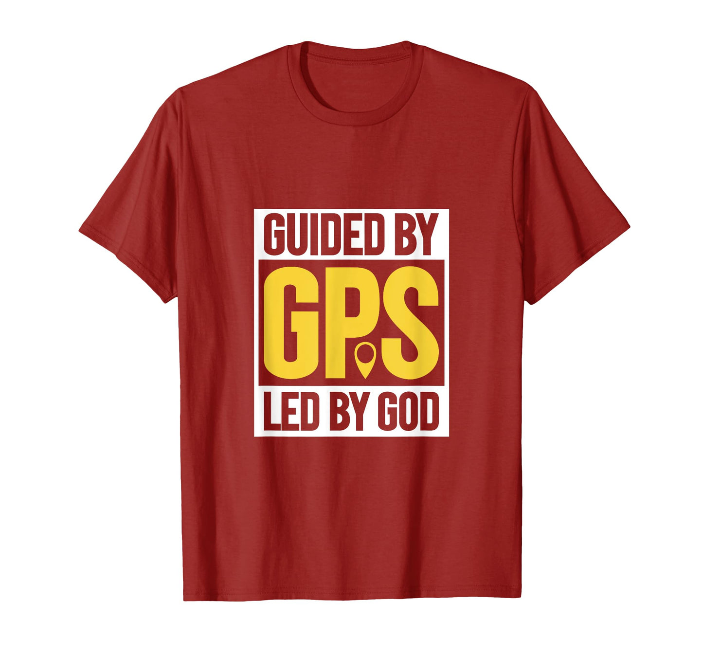 GPS and God - Delivery Driver T-Shirt