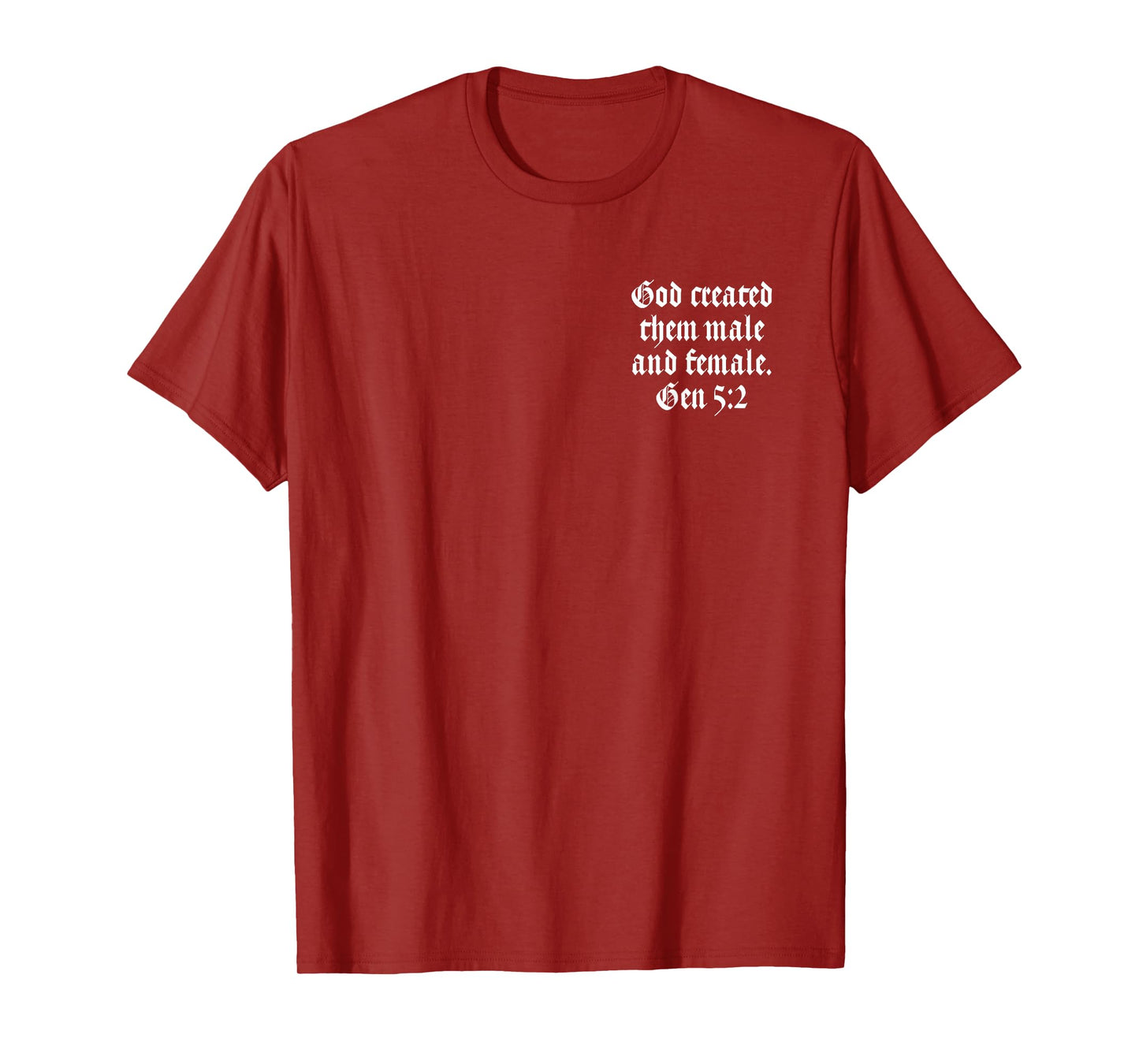 GOD Created Them Male and Female - GEN 5:2 Religion Gott T-Shirt