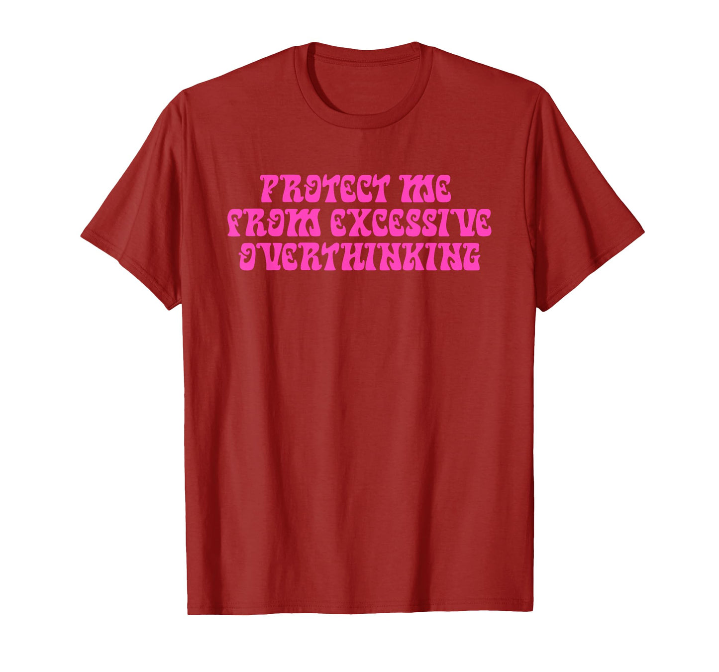 Prayer, Mentality, Love God, Excessive Overthinking T-Shirt