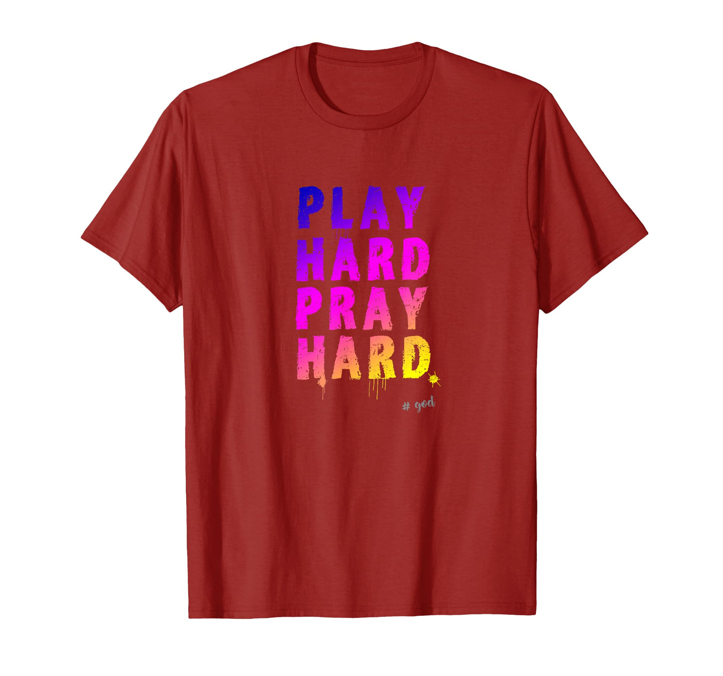 God Church Saying Pray Much Play Pray Church Day Humour T-Shirt