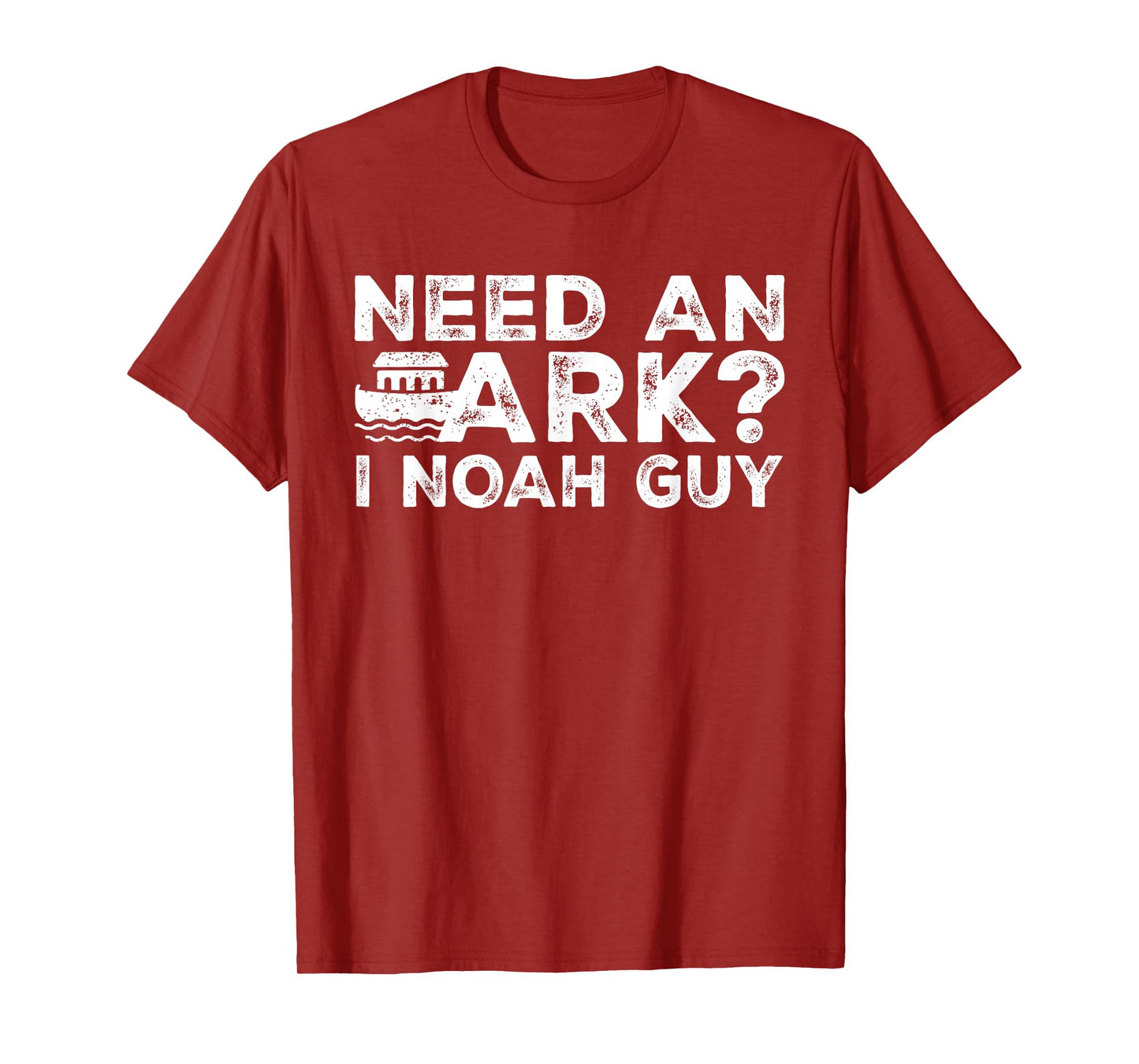 Funny Christian Pun Need an Ark I Noah Guy Kids Men Women T-Shirt
