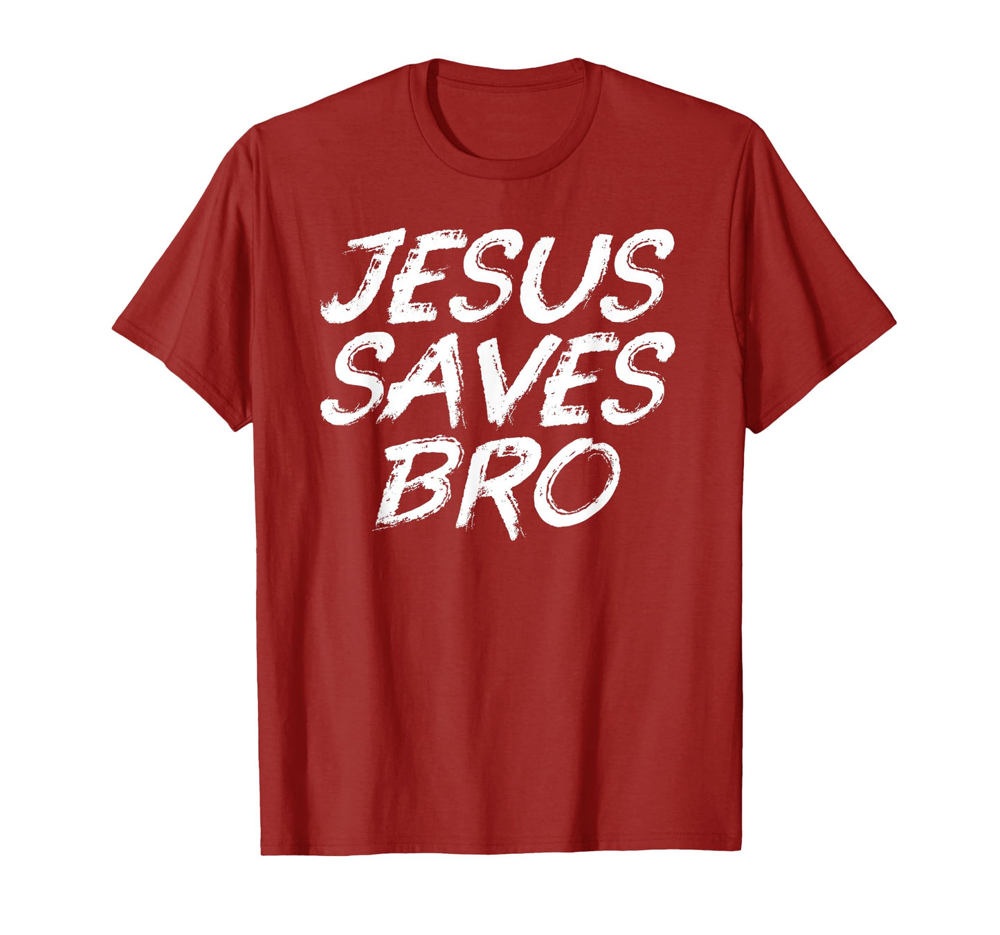 Jesus Saves Bro Shirt - Christian Gospel Bible Faith Jesus T-Shirt