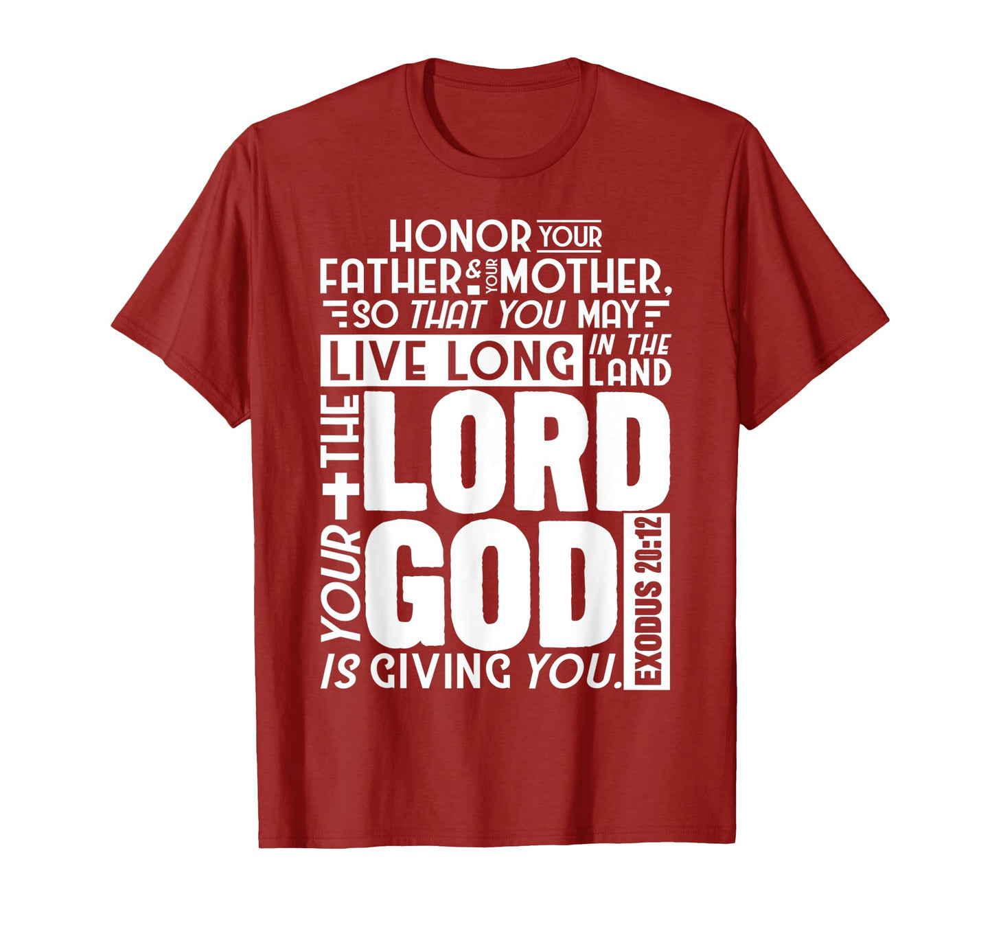Funny Lord God Exodus 20:12 Bible Scripture Design T-Shirt