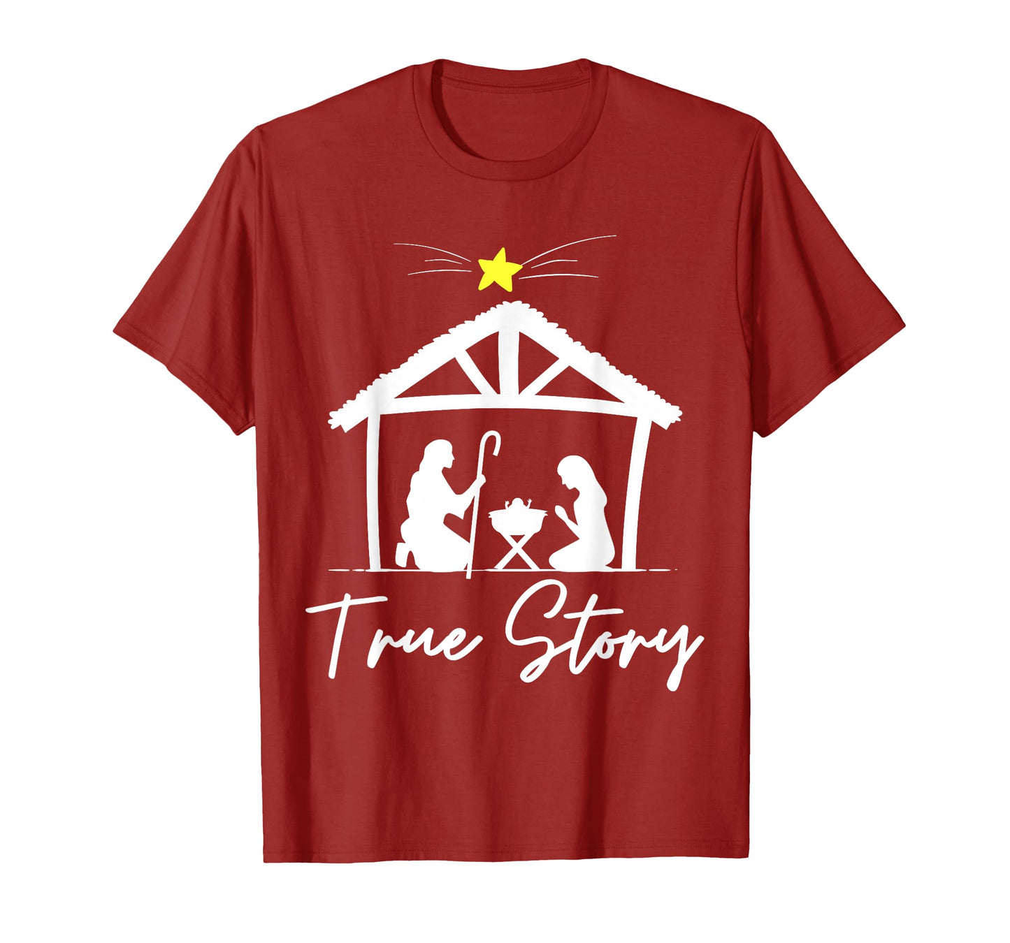 True Story Christmas Jesus Nativity T-Shirt, Christian Tee T-Shirt