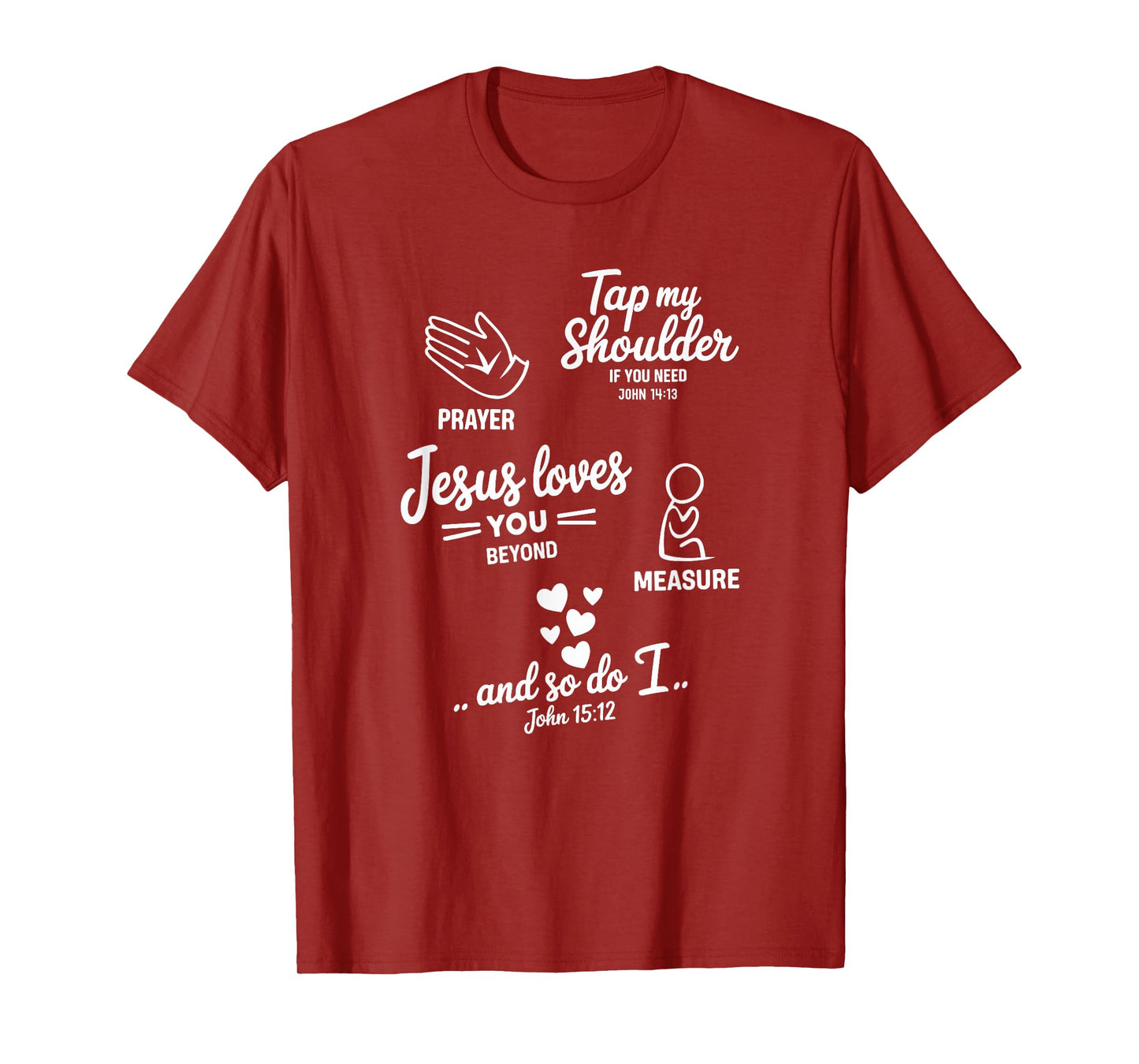 Tap My Shoulder If You Need Prayer Bible Verse Inspirational T-Shirt