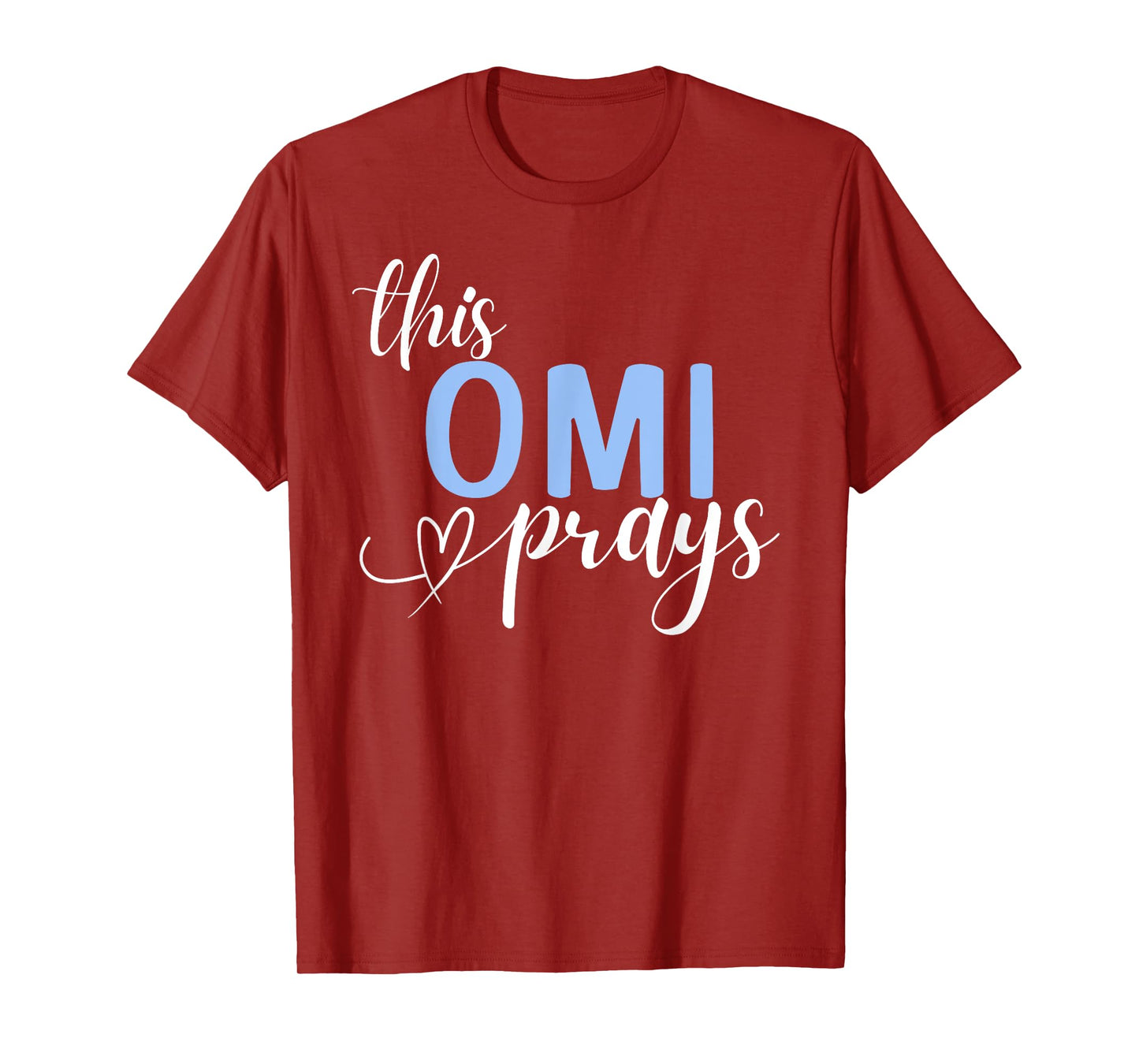 This Omi Prays Perfect Christian Grandma T-Shirt