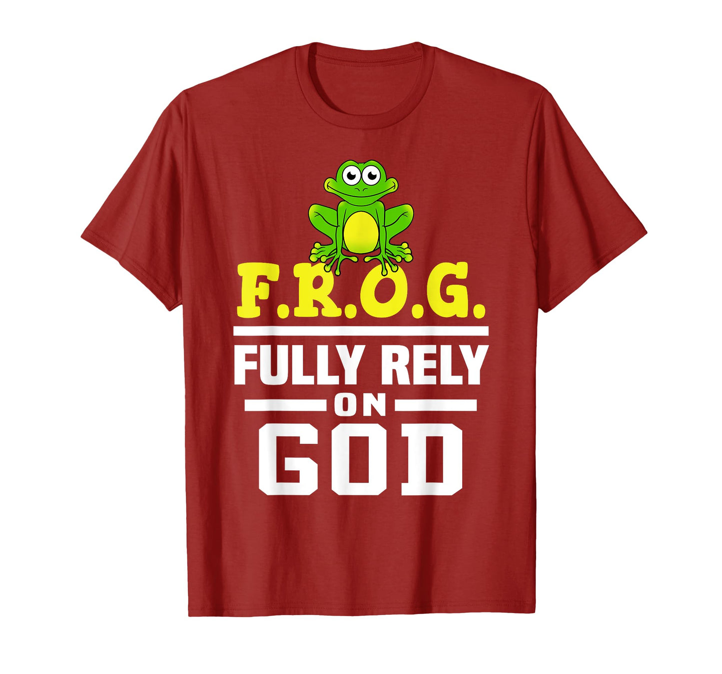 Cool F.R.O.G. Fully Rely On God | Funny Christian Faith Gift T-Shirt